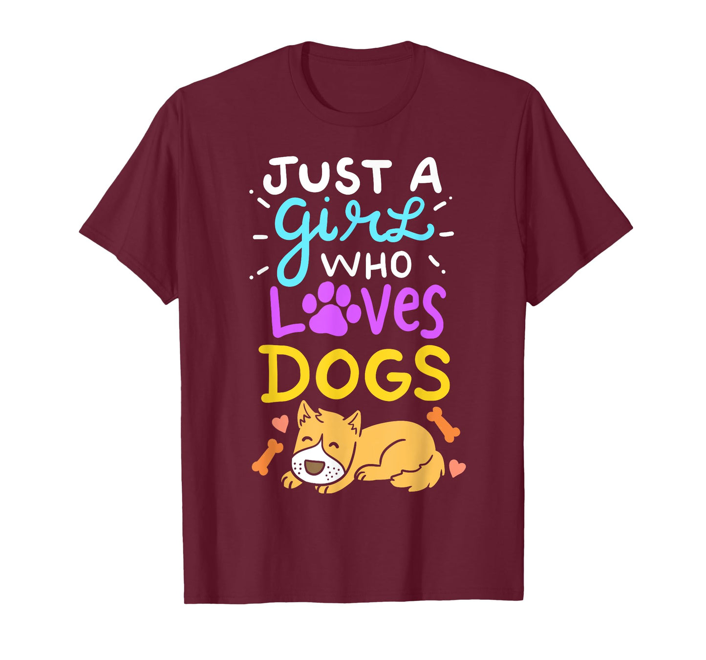 Just A Girl Who Loves Dogs T-Shirt