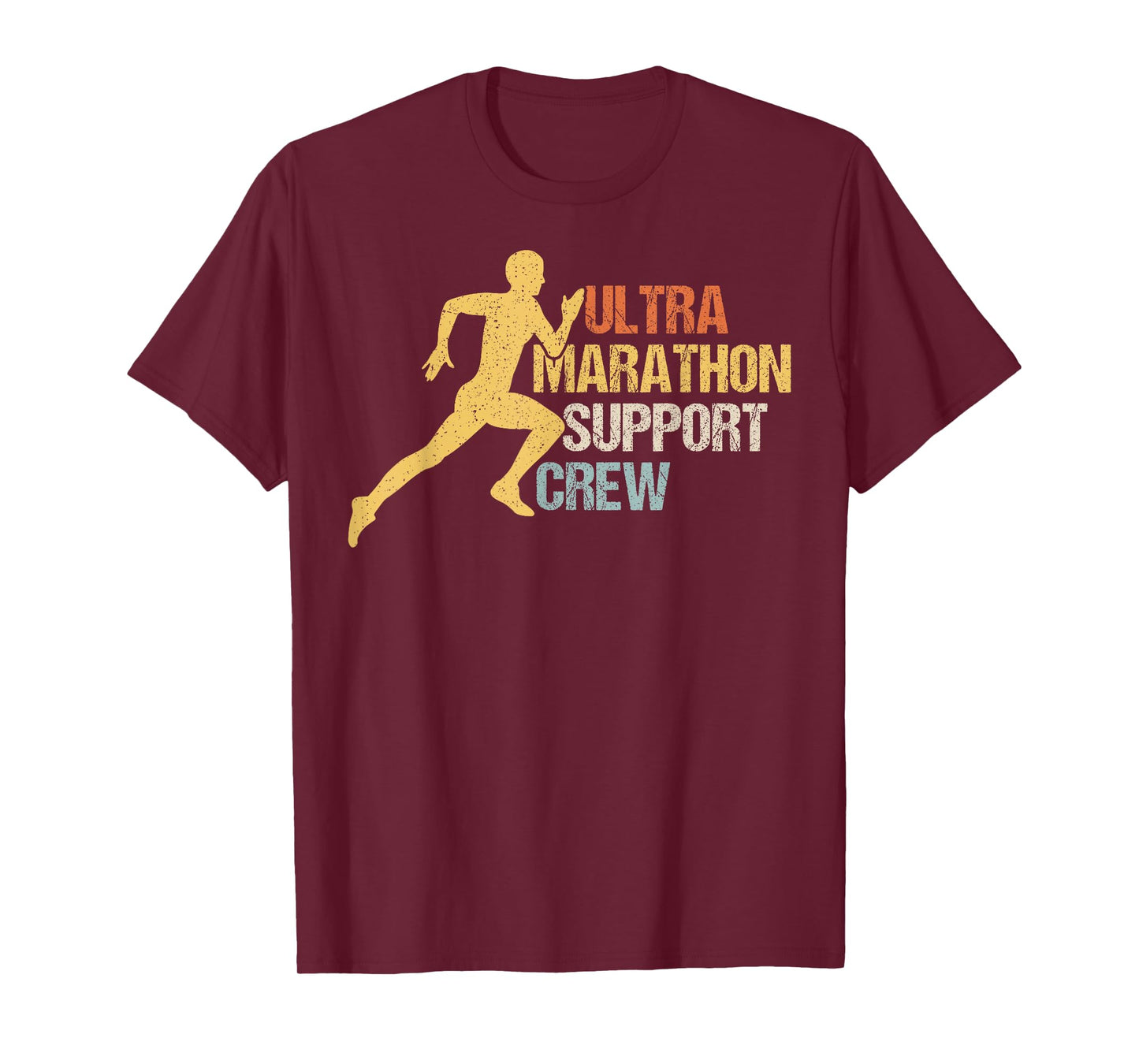 Ultra Marathon Support Crew T-Shirt