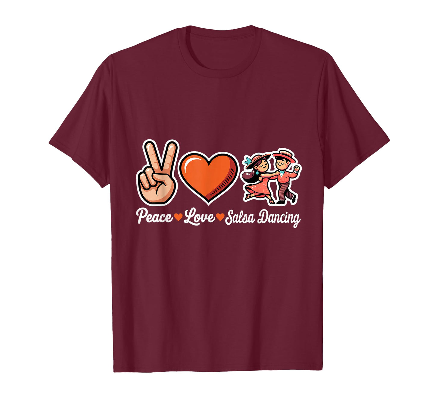 Peace Love Salsa Dancing Funny Salsa Dance T-Shirt
