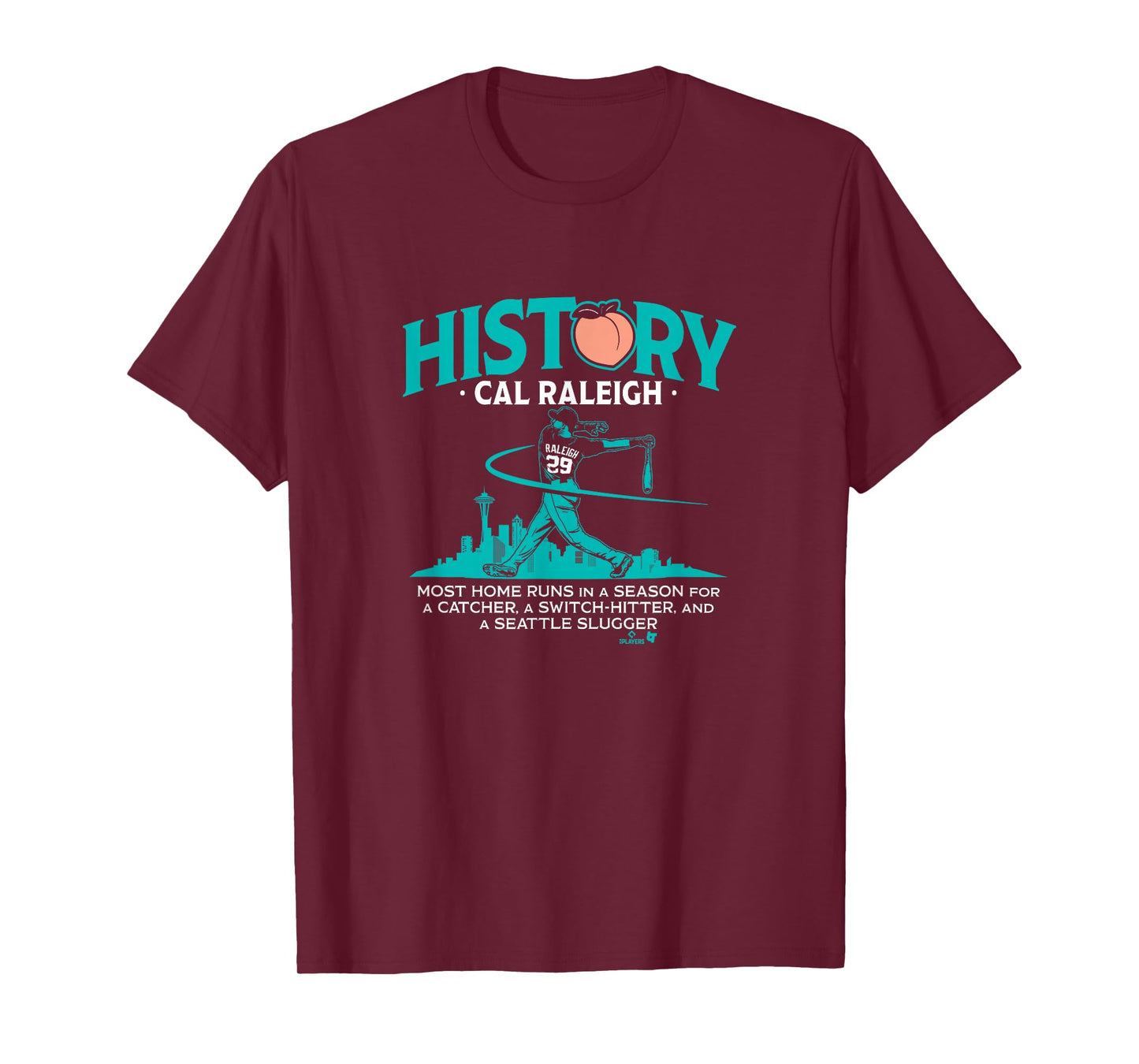 Cal Raleigh - History for Big Dumper - Seattle Baseball T-Shirt