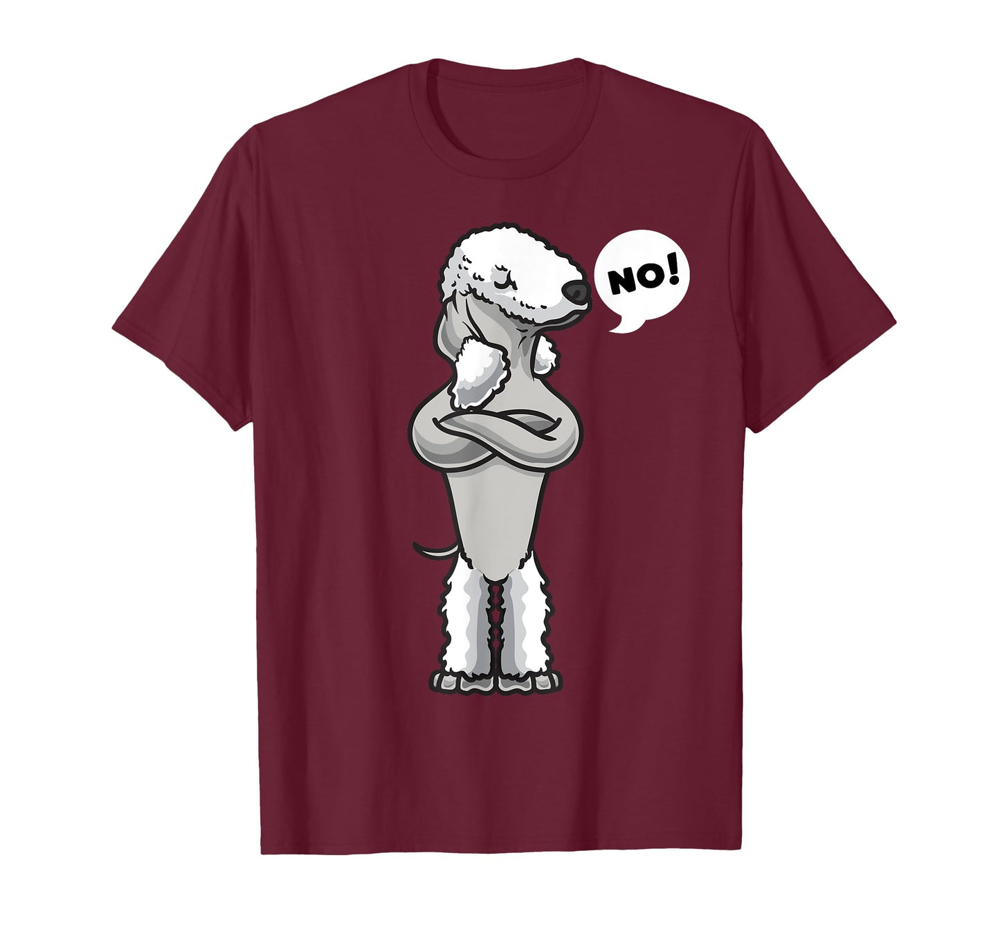 Stubborn Bedlington terrier Dog funny T-Shirt