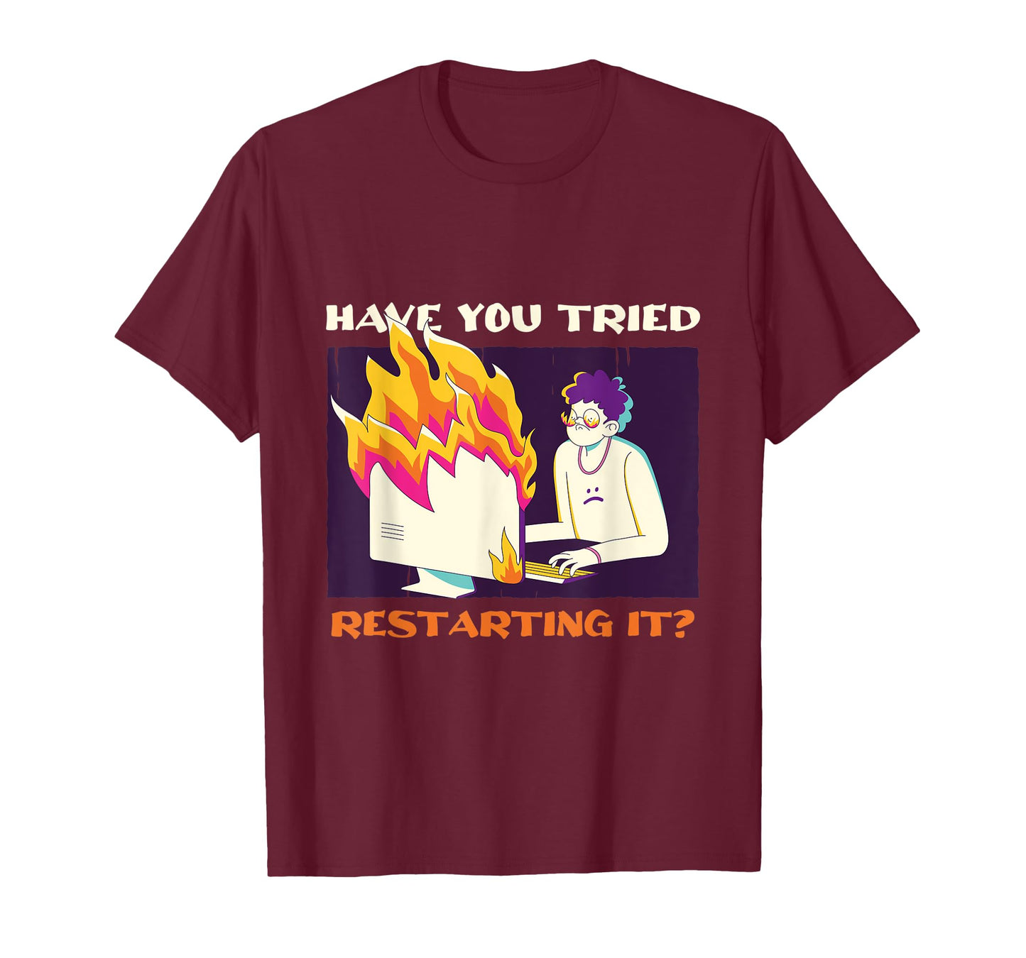 Have You Tried Restarting It Programmer Binary Coding Tech T-Shirt