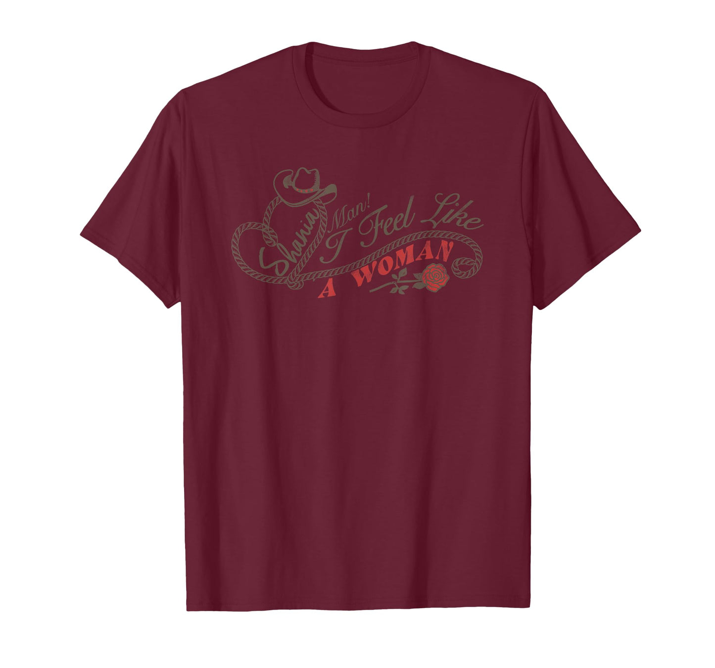 Official Shania Twain Man! I Feel Like A Woman! T-Shirt