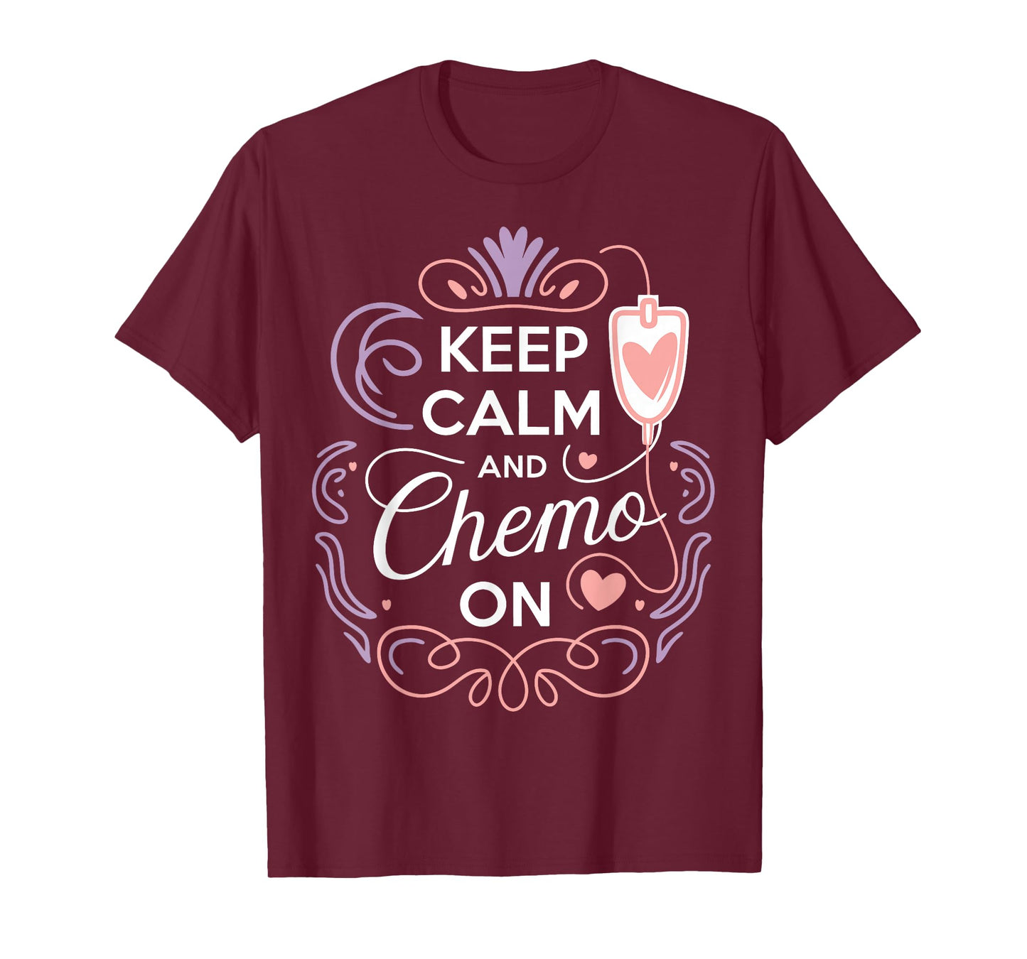 Hem/Onc Nurse Keep Calm Chemo On Hematology/Oncology Nurse T-Shirt