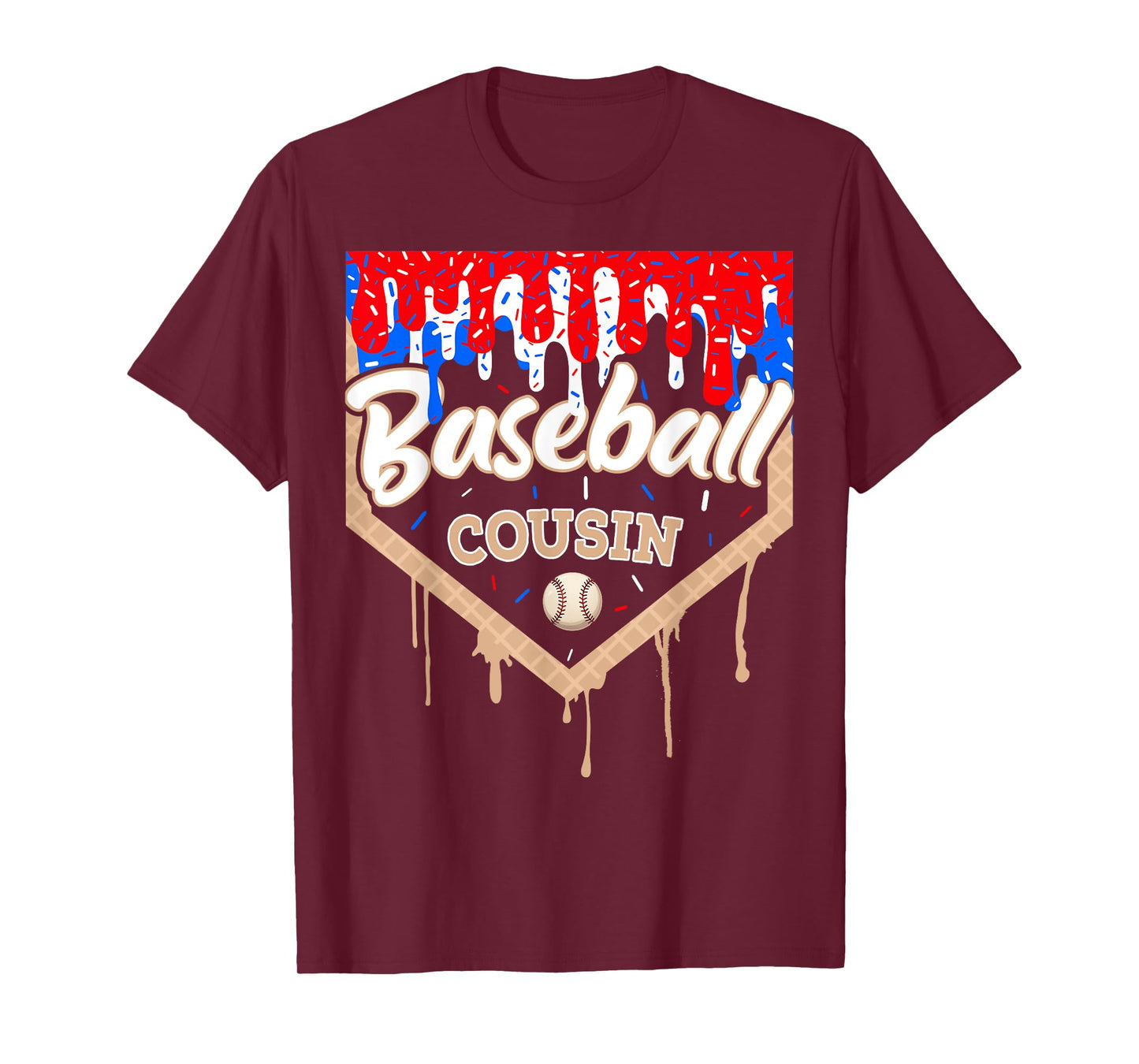 Baseball Drip Cousin Ice Cream Home Plate Baseball Sports T-Shirt