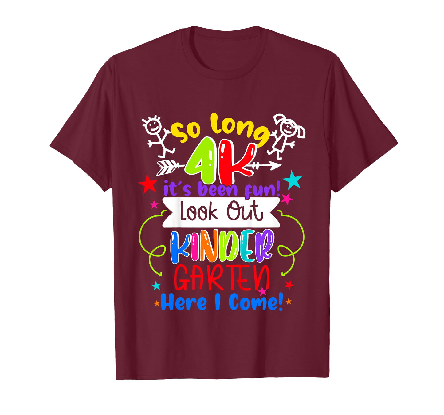 So Long 4K Graduation Kindergarten Here I Come 2025 T-Shirt