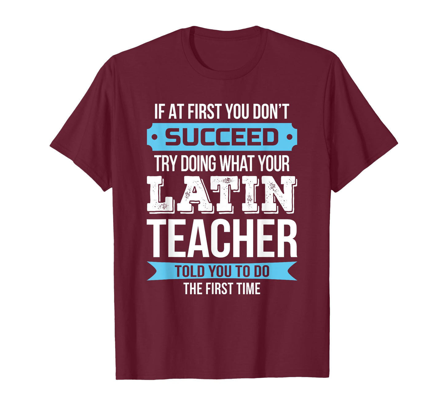 Latin Teacher T-Shirt Funny Appreciation Gift Men Women T-Shirt