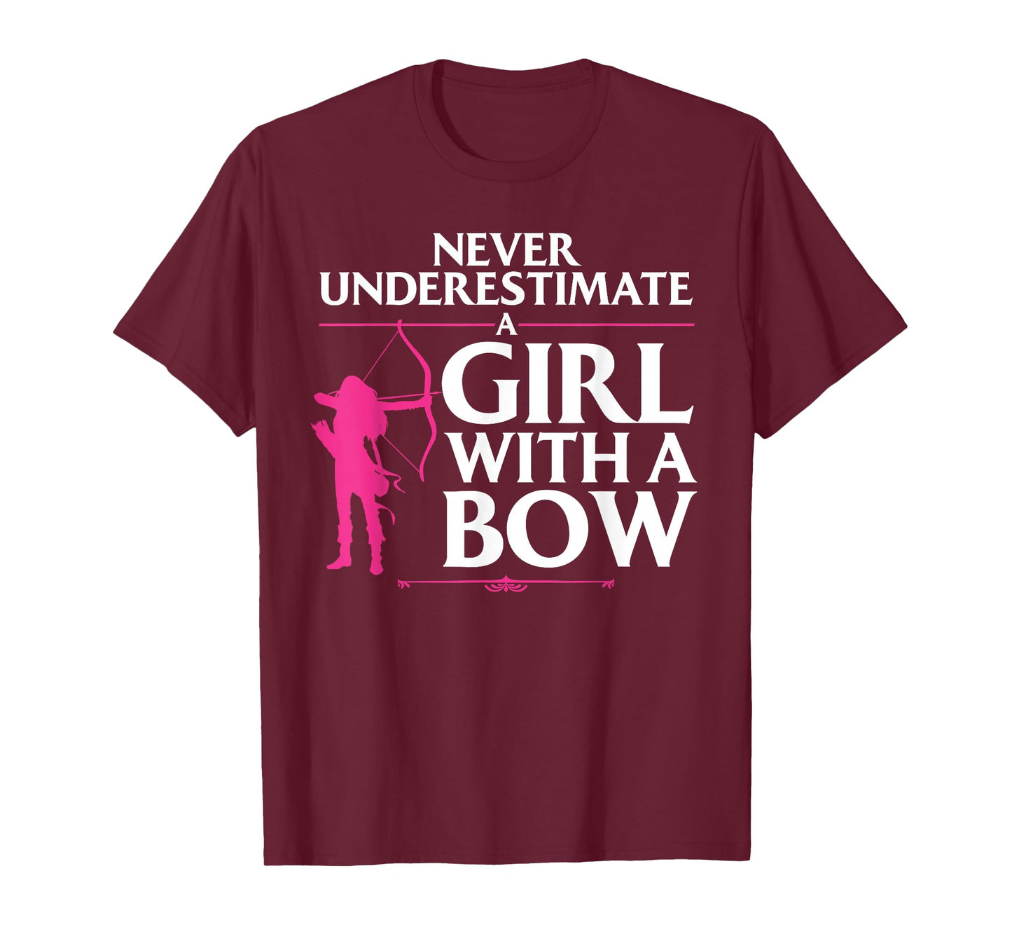Funny Archery Design for Girls Women Bowhunter Shooting Fans T-Shirt