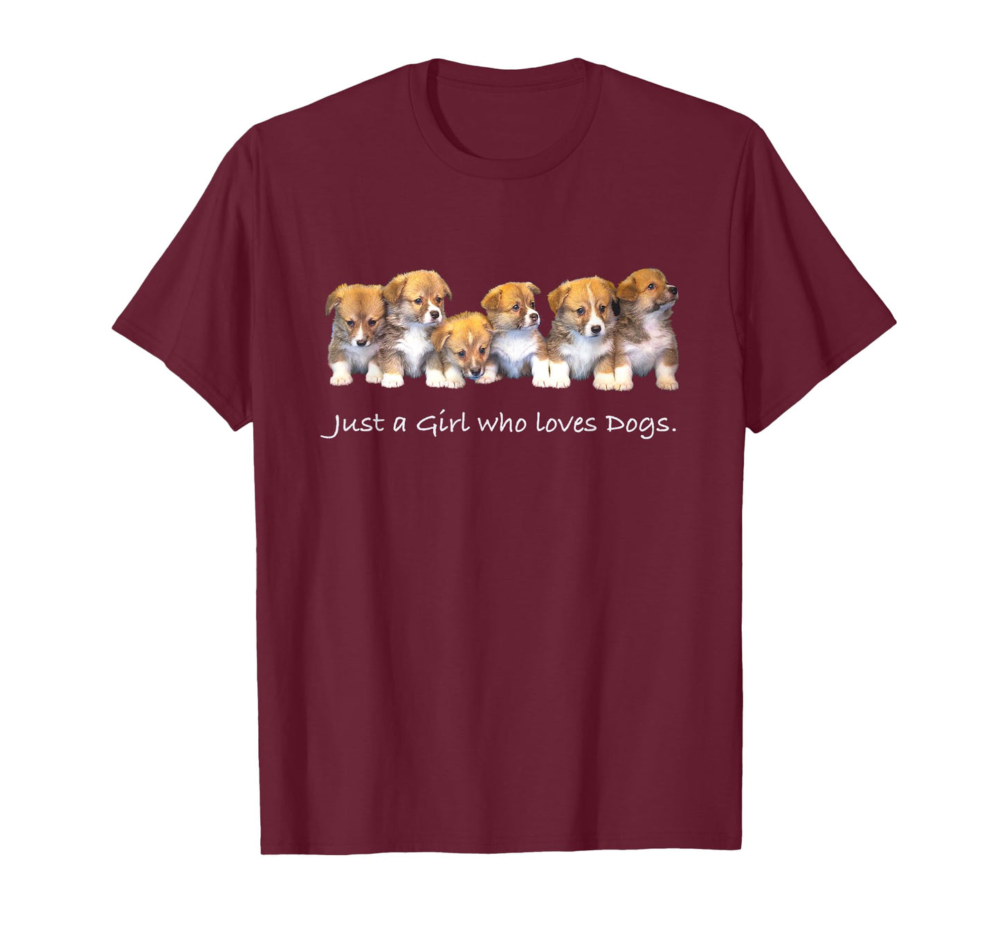 Just A Girl Who Loves Dogs Funny for Dog Trainer T-Shirt