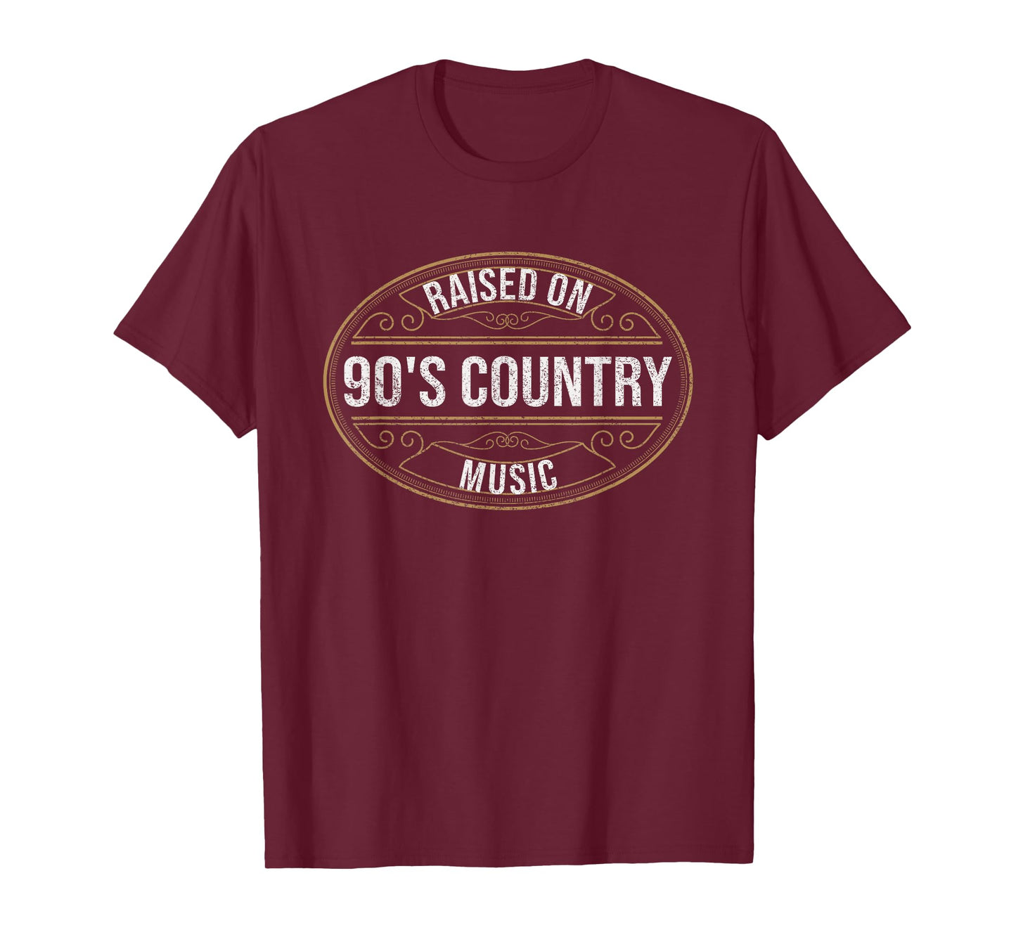 Raised On 90's Country Music Lover Western Retro Label T-Shirt