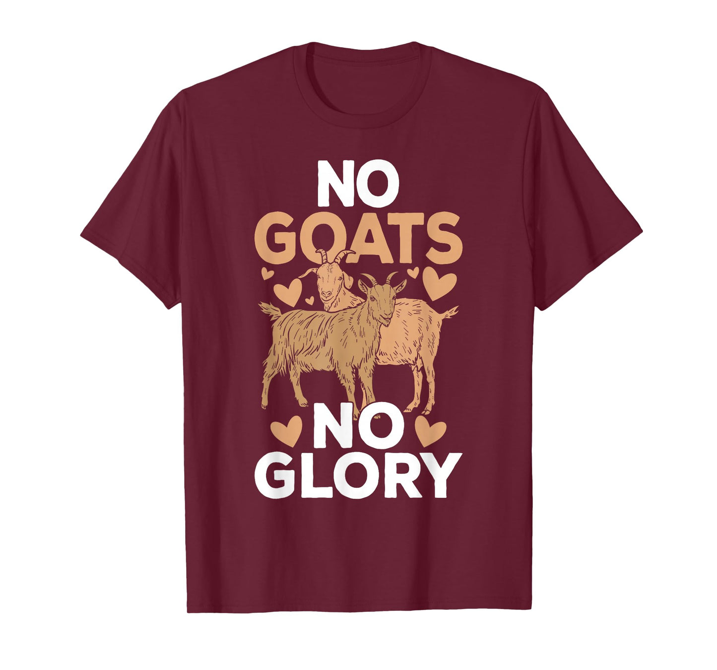 No Goats No Glory T-Shirt