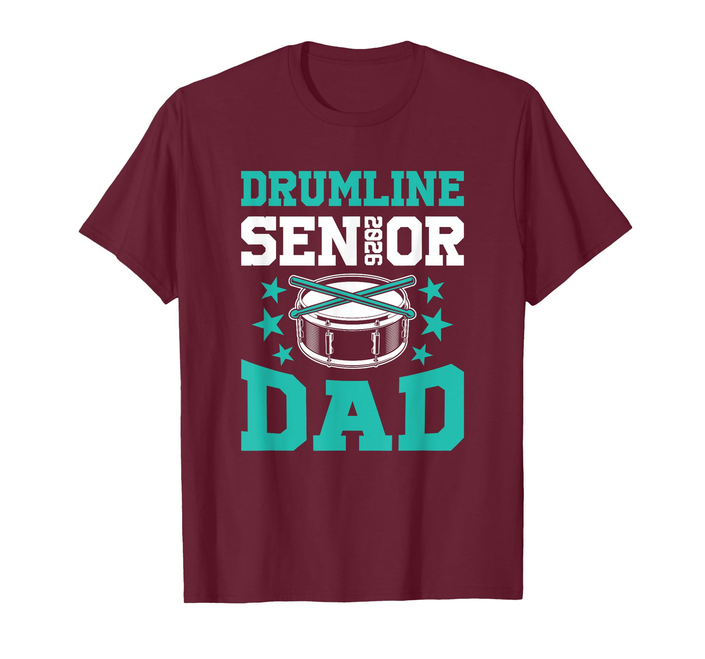 Drumline Senior 2026 Dad High School Marching Band T-Shirt