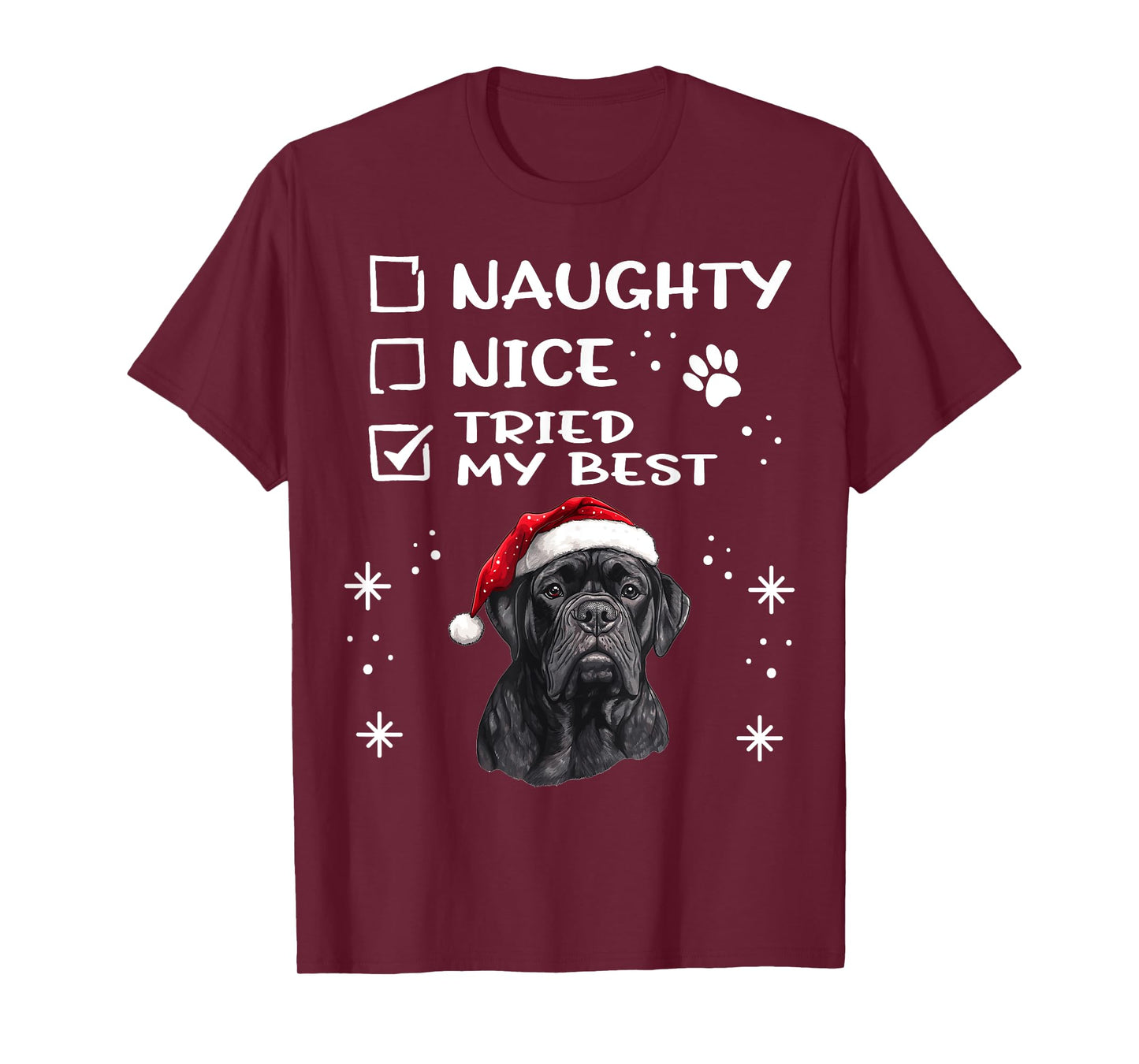 Cute Cane Corso Dog Christmas Naughty Nice Tried my Best T-Shirt