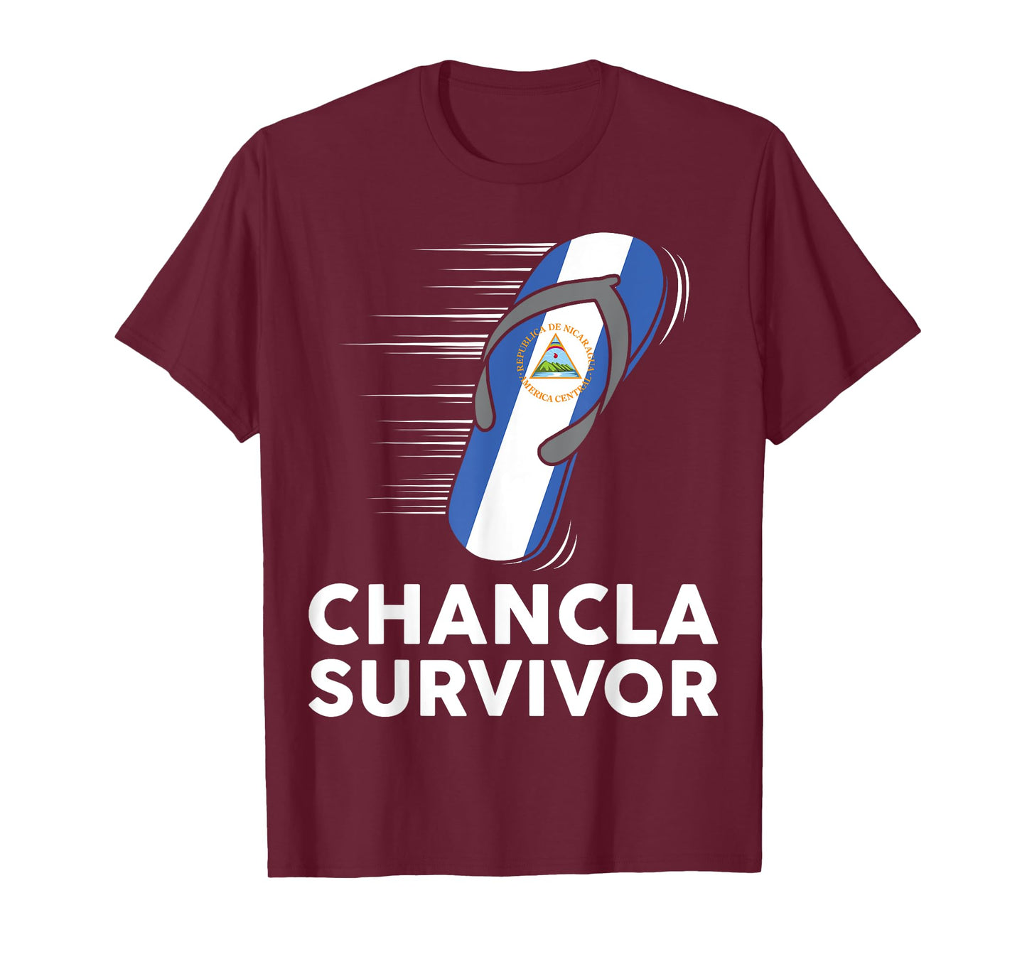 Chancla Survivor Nicaragua Nicaraguan Flag Hispanic Heritage T-Shirt
