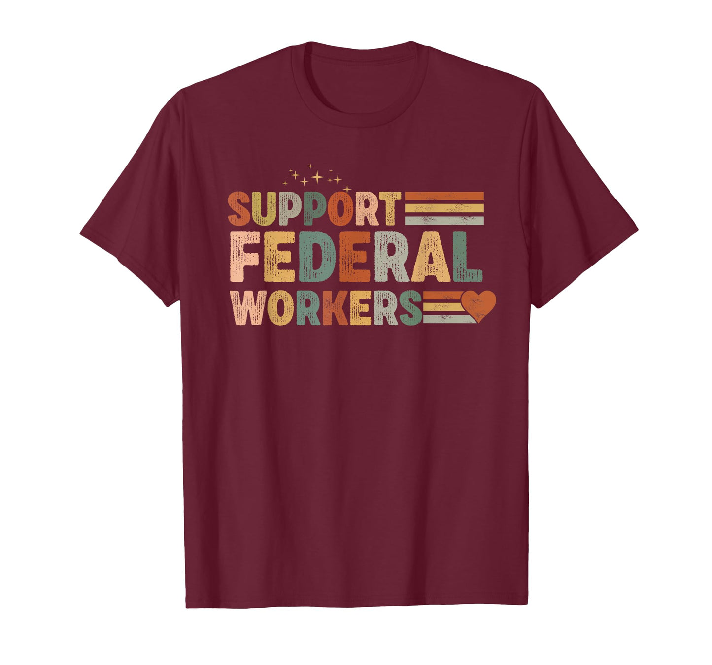 Support Federal Workers Protect Government Employees T-Shirt