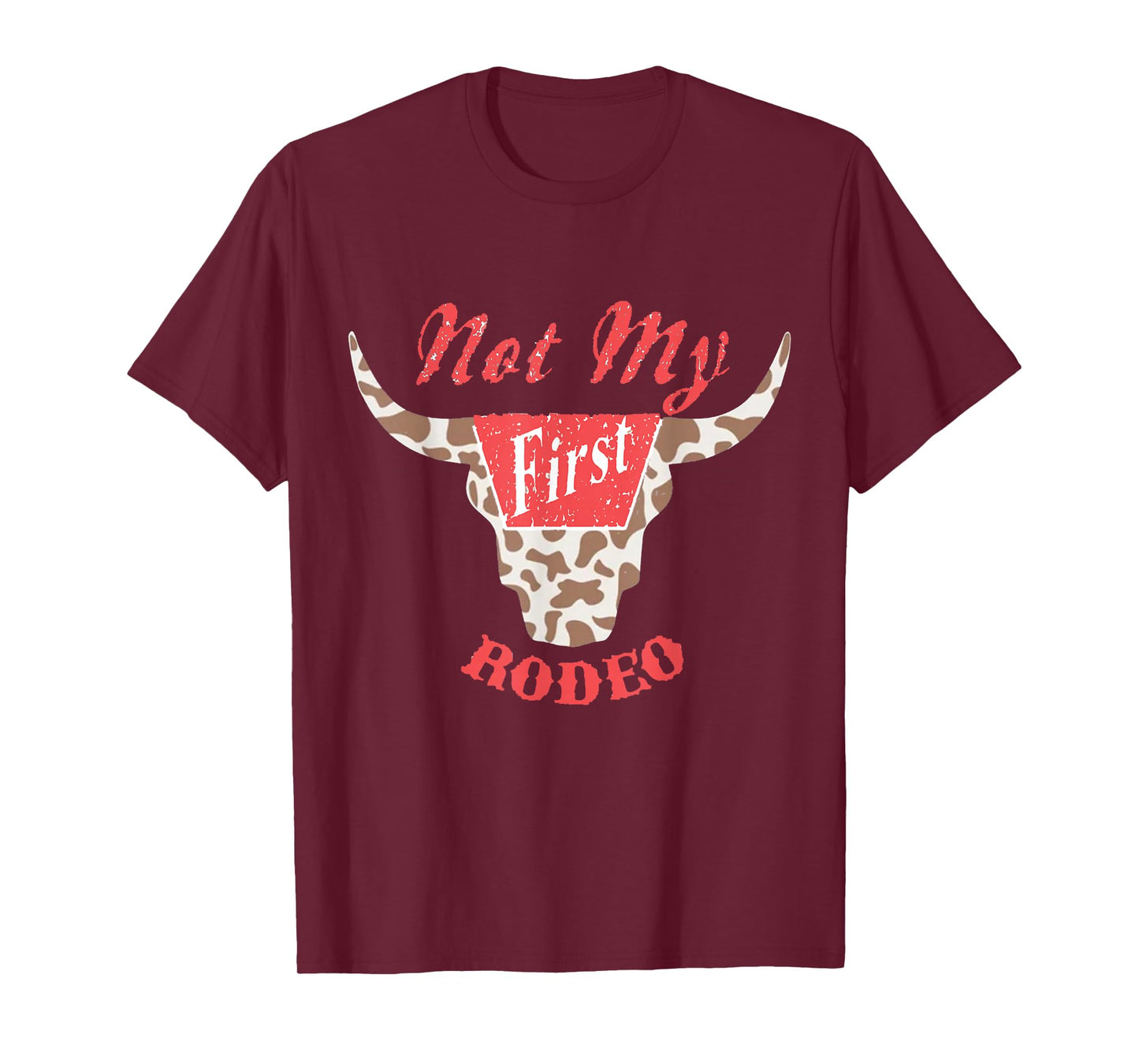 Not My First Rodeo Country Music Western T-Shirt