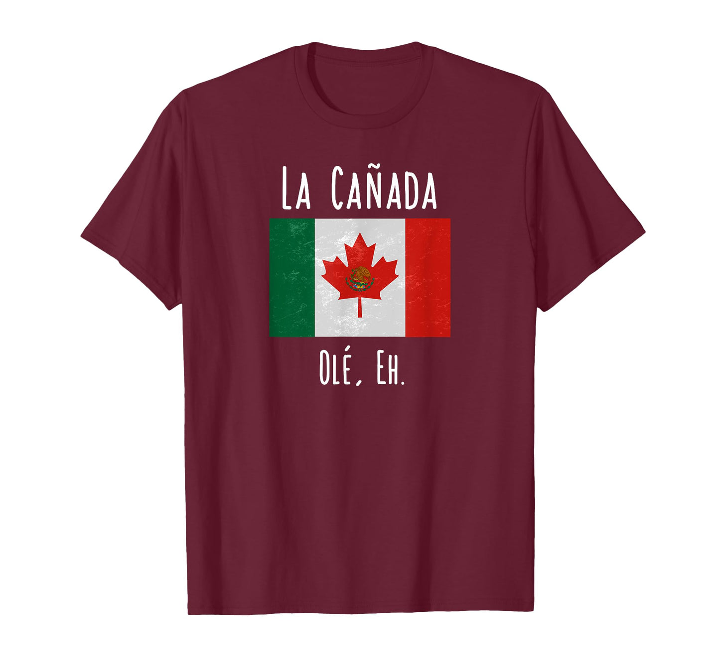 La Canada Funny Canada Mexico Shirt T-Shirt