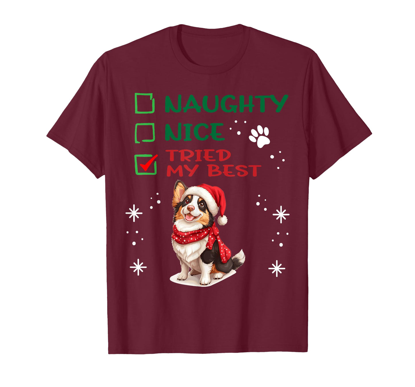 Cute Cardigan Welsh Corgi Dog Christmas Naughty Nice Tried T-Shirt