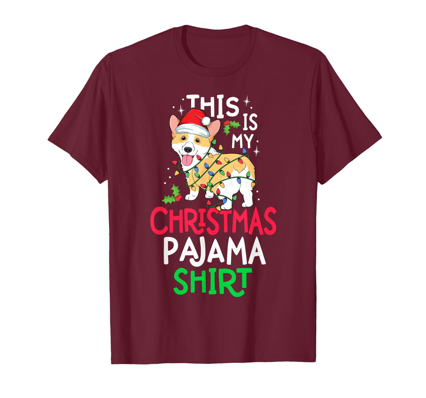 Corgi Tree Light Dog Xmas This Is My Christmas Pyjama Shirt T-Shirt
