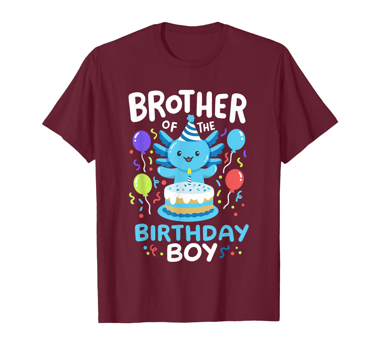 Brother Of The Birthday Boy Axolotl Bday Family Matching T-Shirt