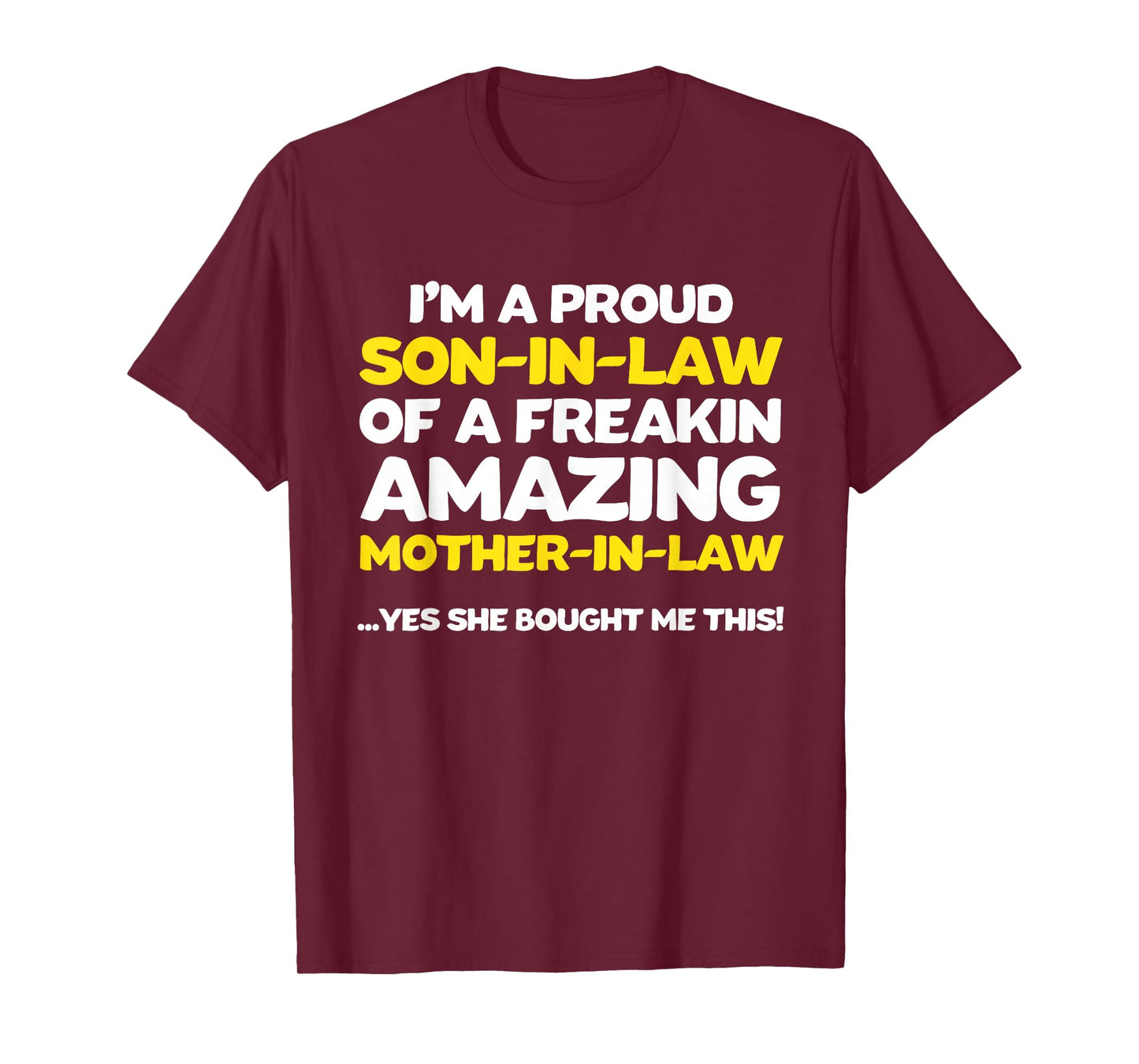 Funny Son in Law Shirt from Mother in Law T-Shirt