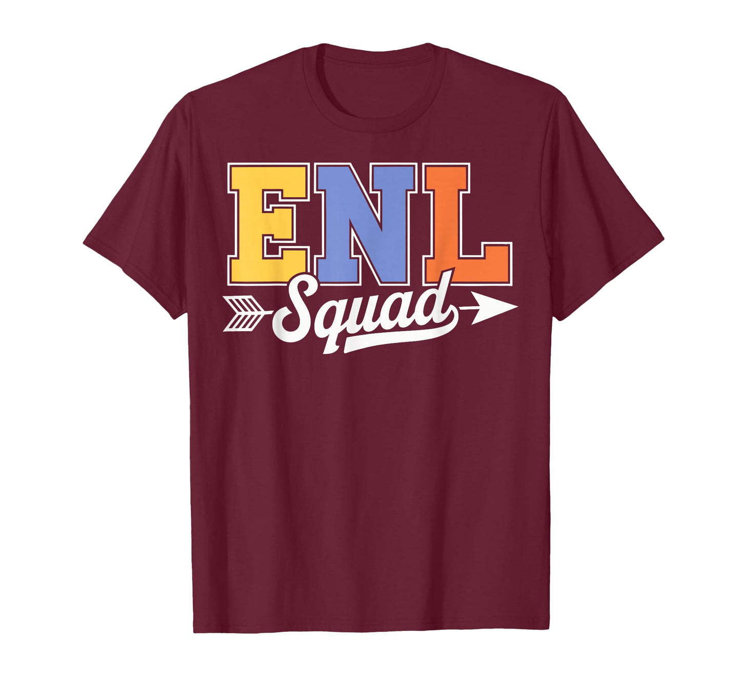 Enl Squad English New Language T-Shirt