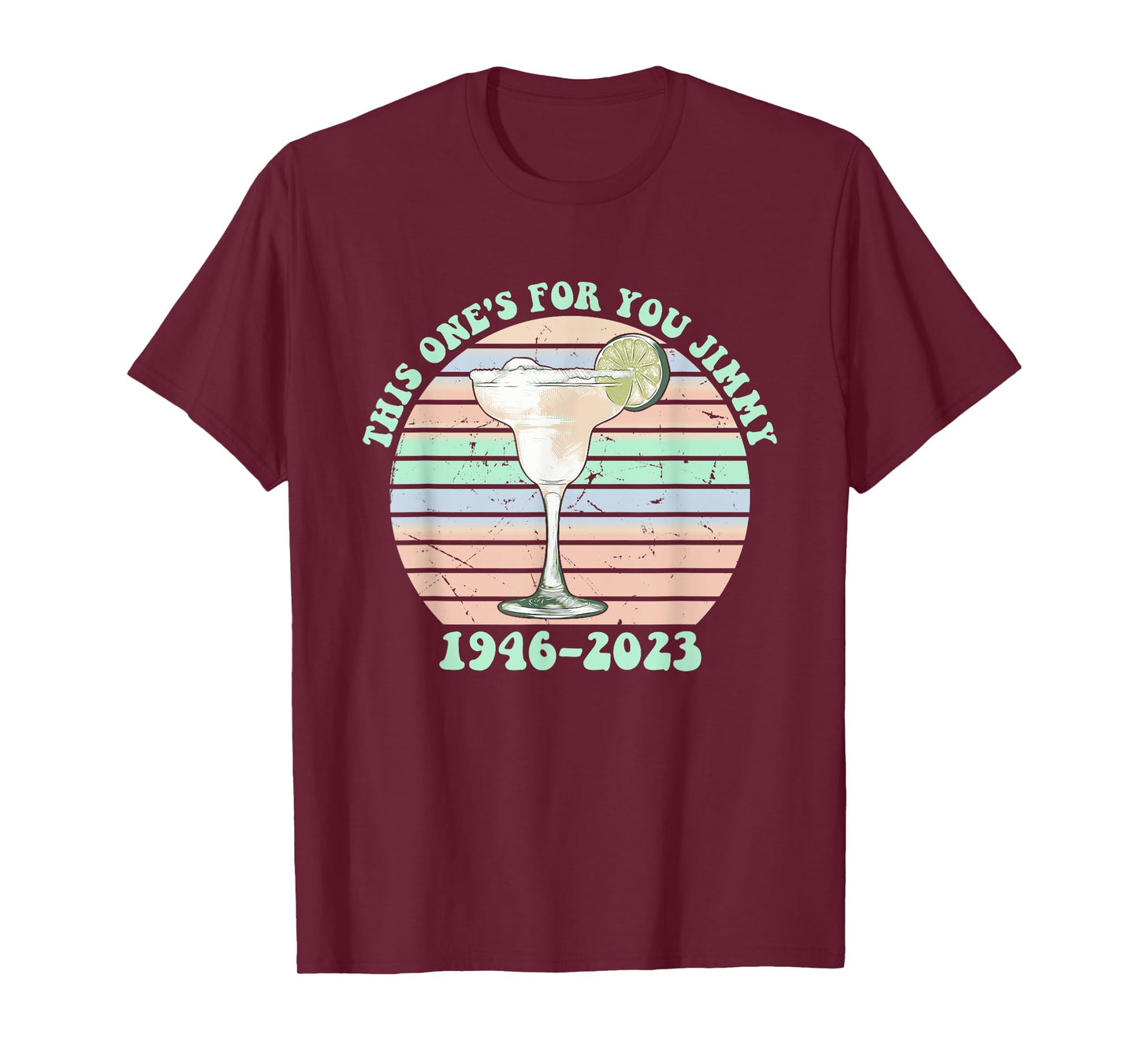 This One's For You Jimmy 1946-2023 Drinking Lover Hippie T-Shirt