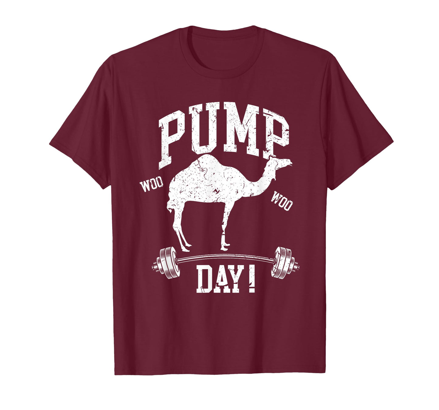 Funny Pump Day Hump Day Camel Weight Lifting Training Gym T-Shirt