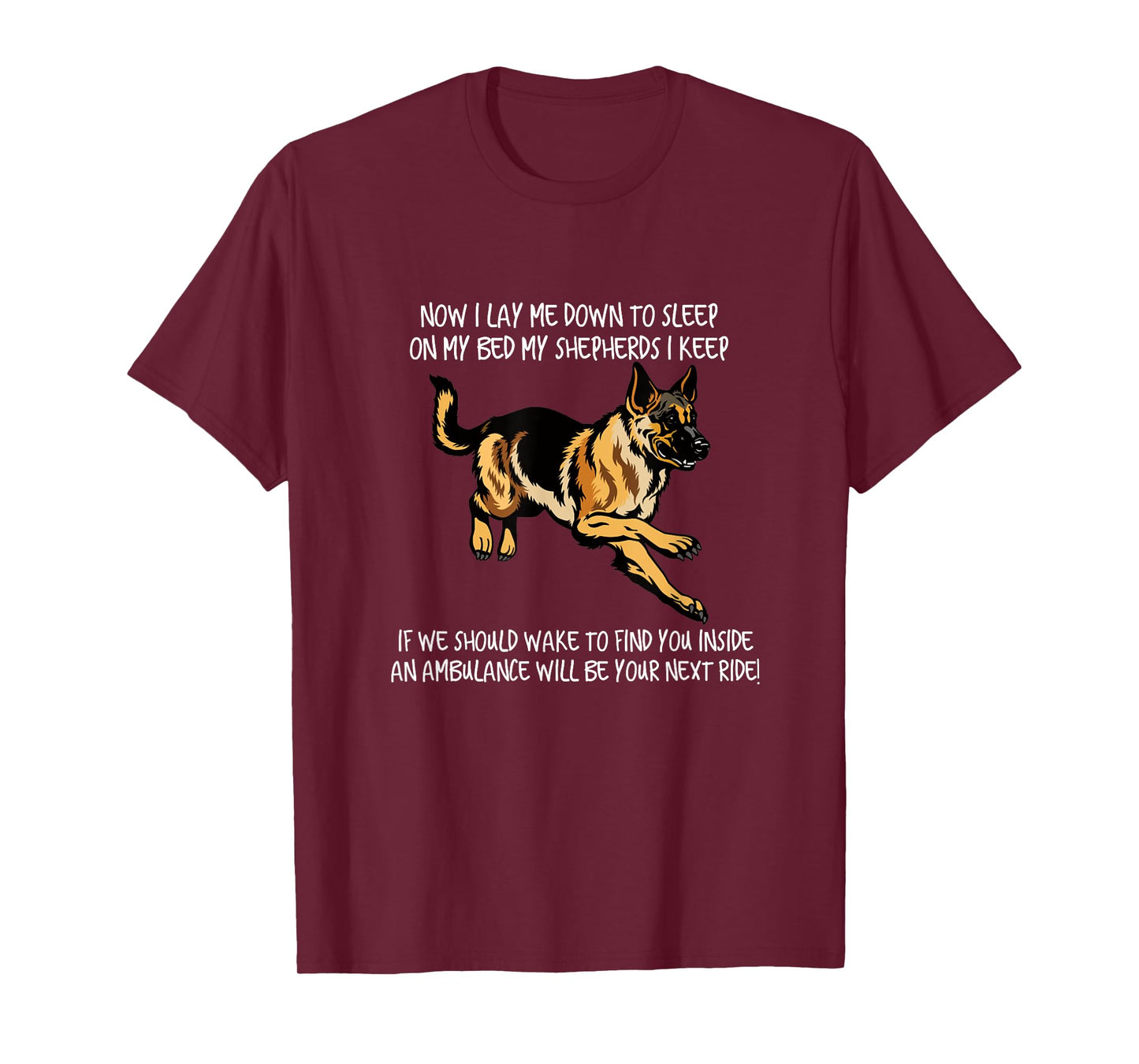 Funny German Shepherd T-Shirt