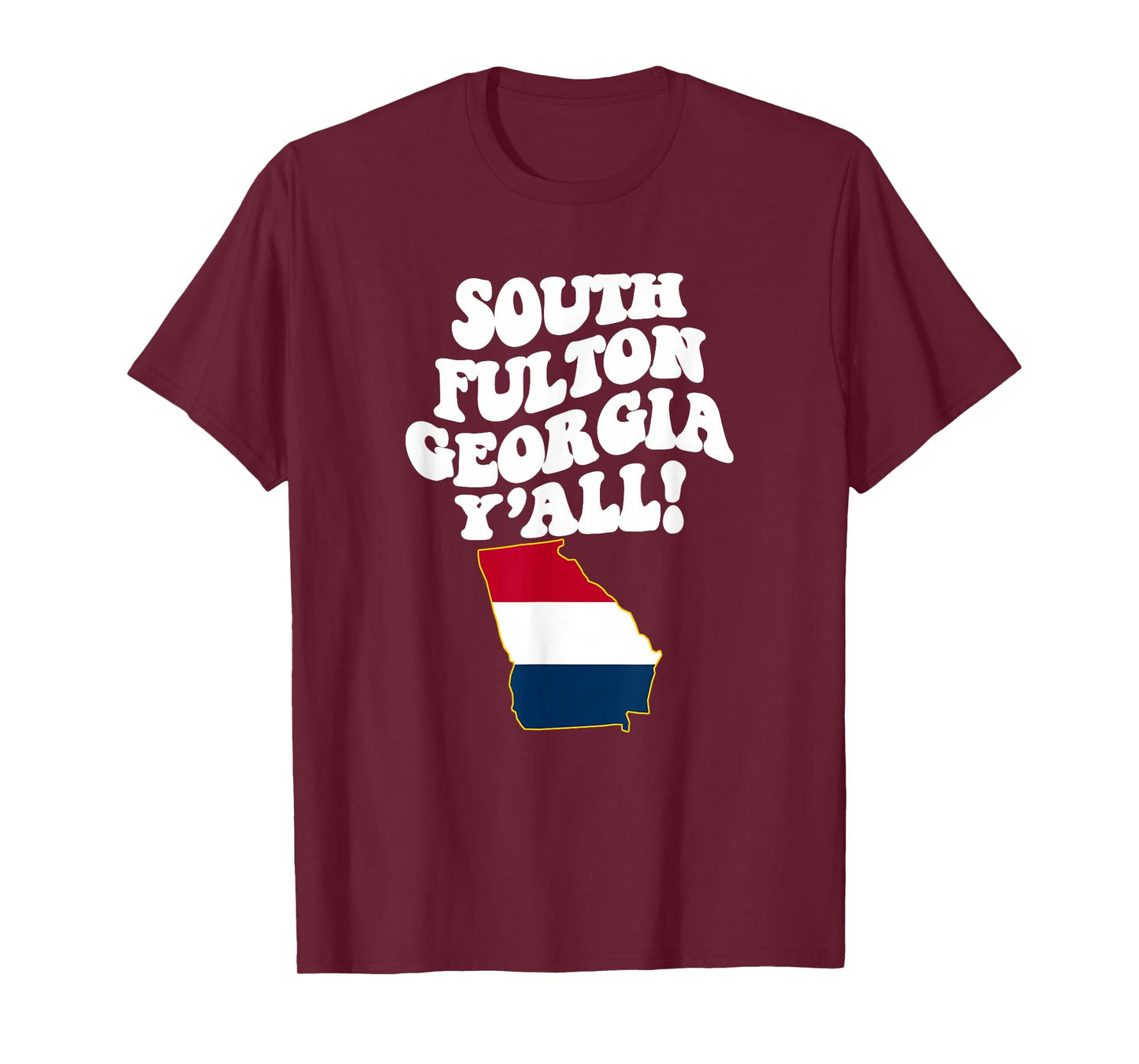South Fulton Georgia Y'all GA Southern Vacation T-Shirt