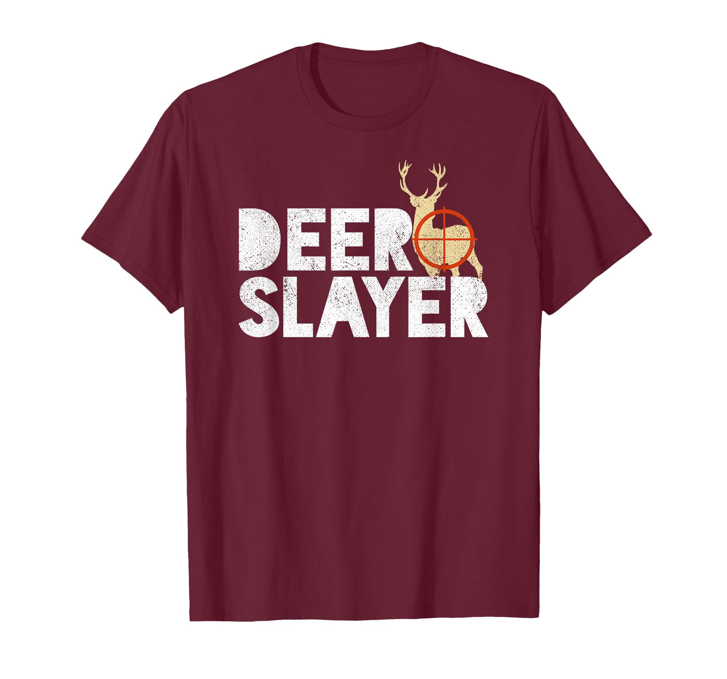 Deer Slayer Funny Deer Hunting Shirt T-Shirt