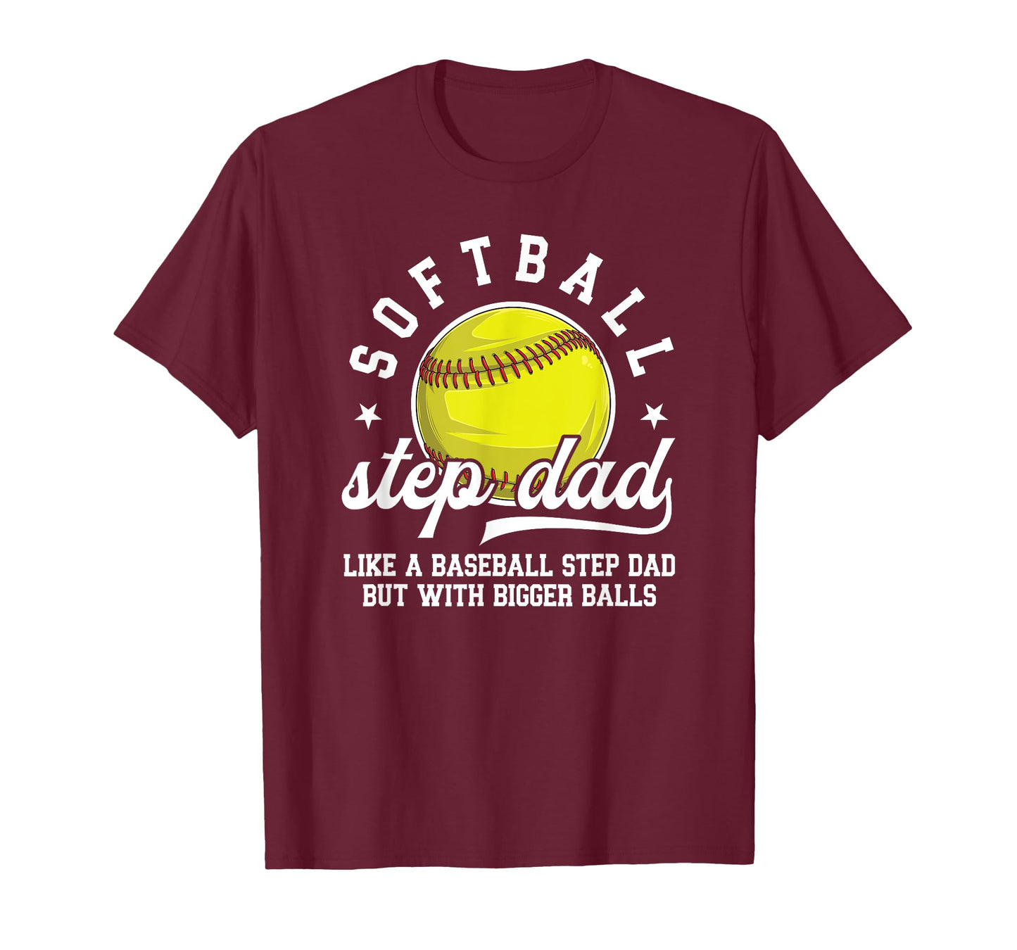 Funny Softball Step Dad Of A Softball Player Stepfather T-Shirt