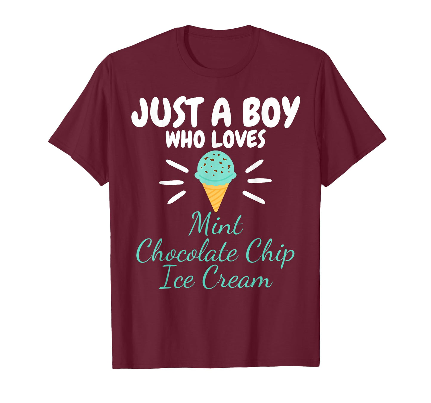 Just a Boy Who Loves Mint Chocolate Chip Ice Cream Lover T-Shirt