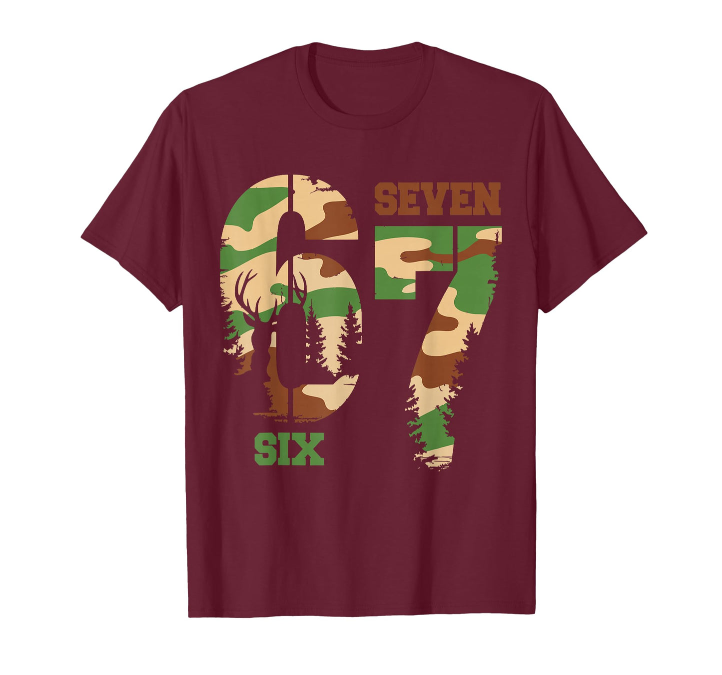 67 Hunting Camo Six Seven 6 7 Meme Camouflage 67 Men Boys T-Shirt