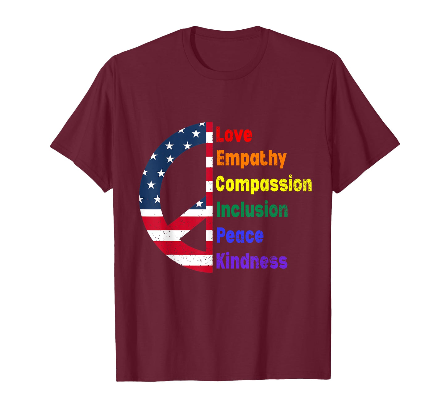 Love Empathy Compassion Inclusion Peace Kindness Retro T-Shirt