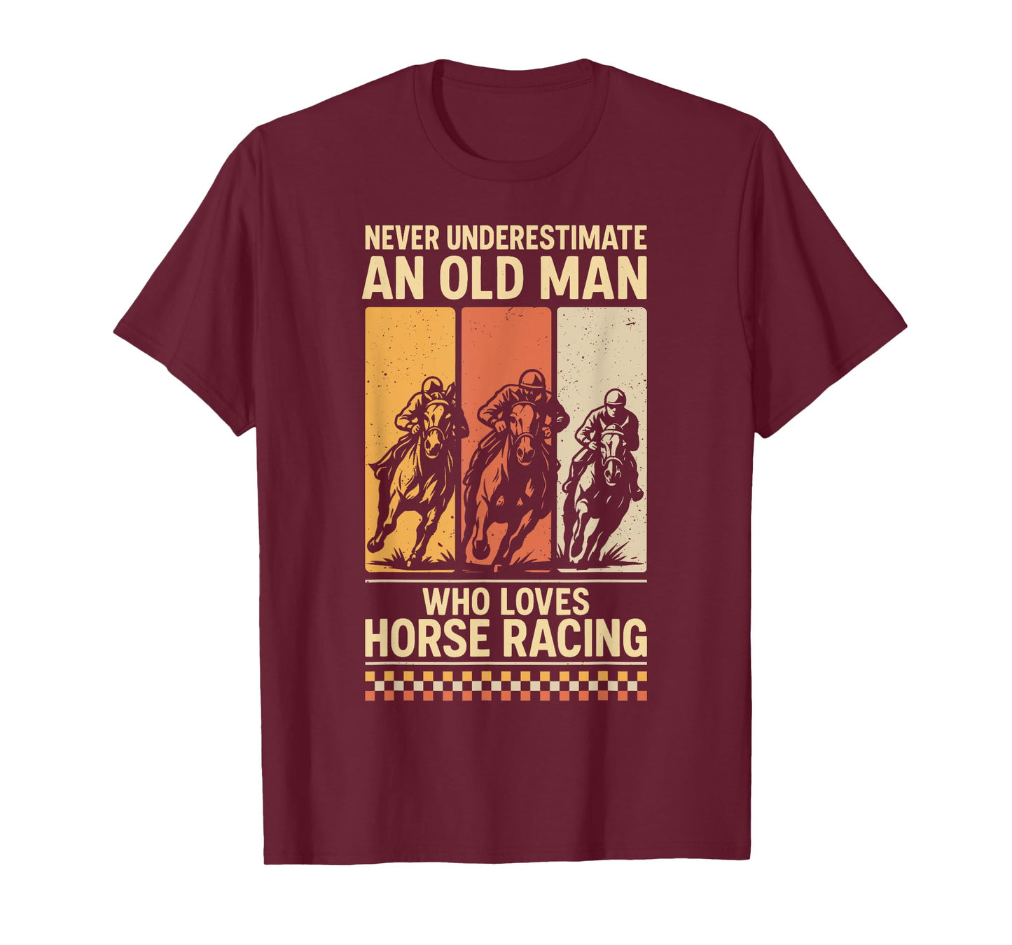 Never Underestimate an Old Man Who Loves Horse Racing T-Shirt