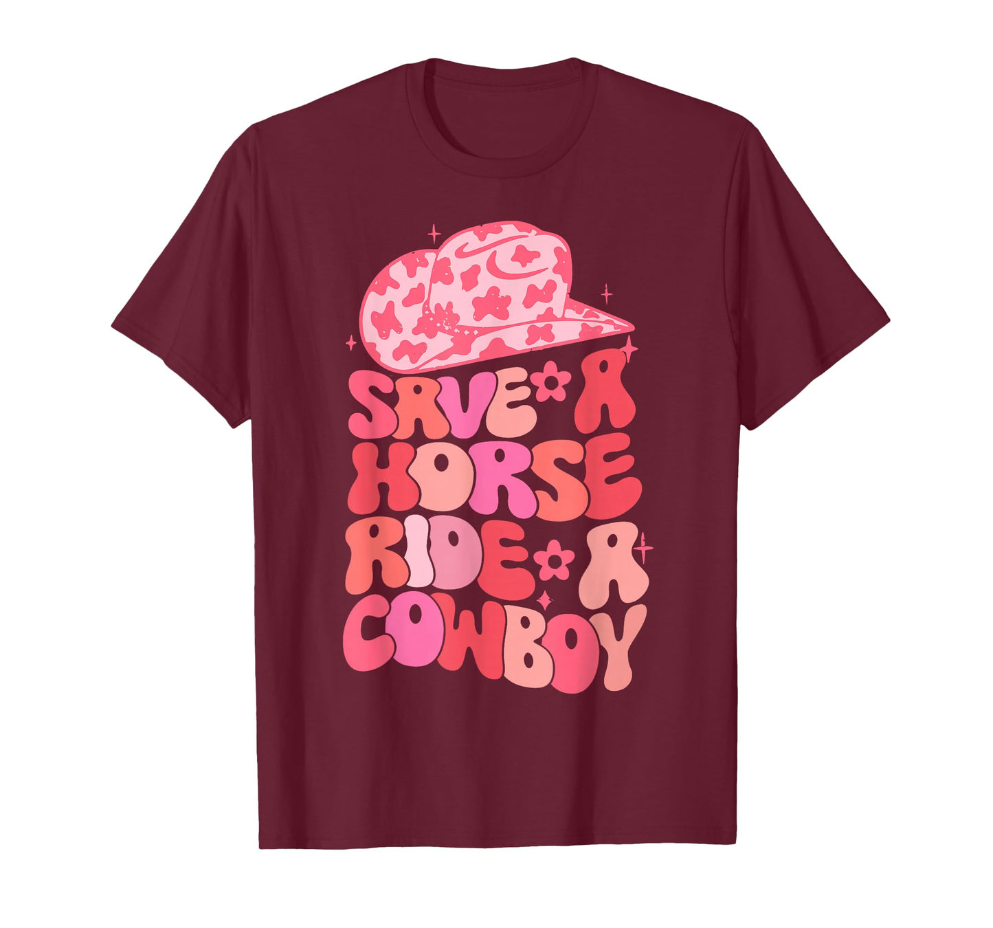 Cowgirl Save A Horse Ride A Cowboy Rodeo Western Country Tee T-Shirt