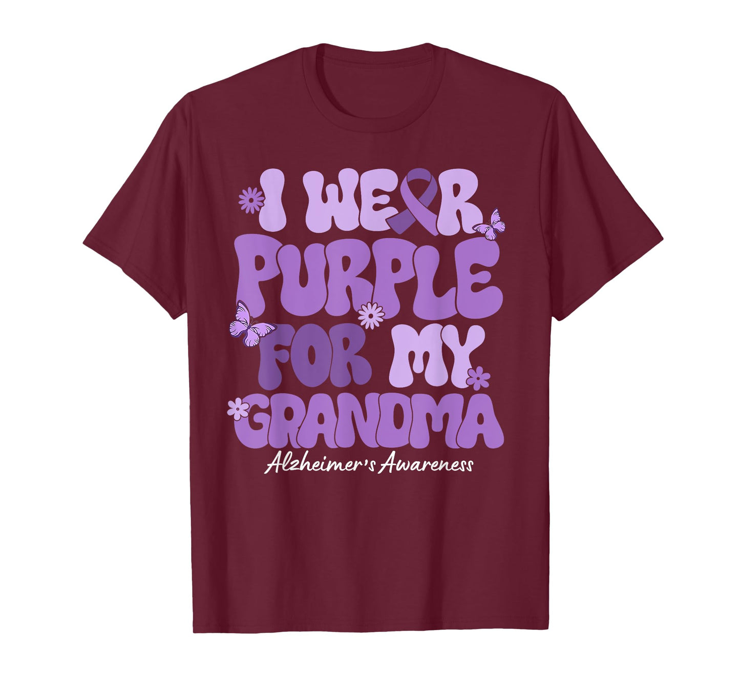 I Wear Purple For My Grandma Alzheimers Awareness Support T-Shirt
