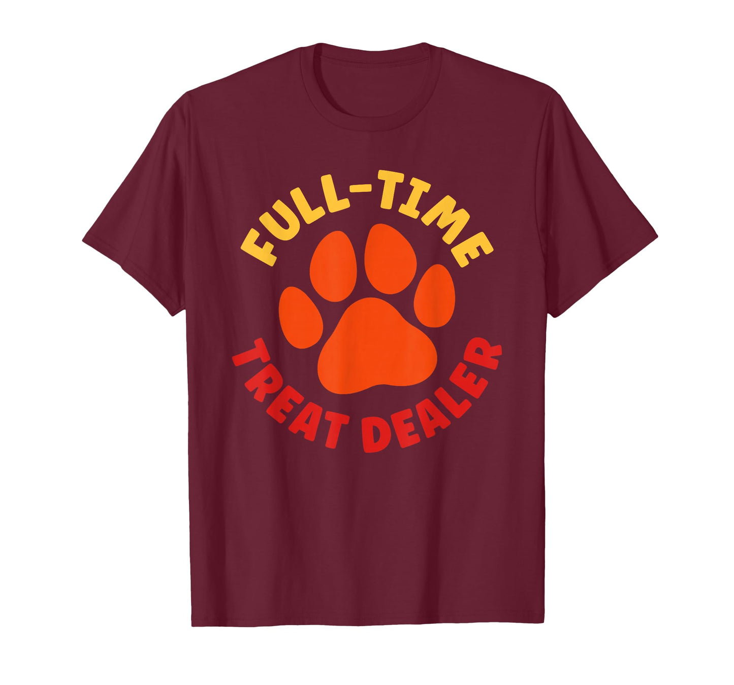 Treat Dealer Womens Treat Dealer Mens Funny Treat Dealer T-Shirt