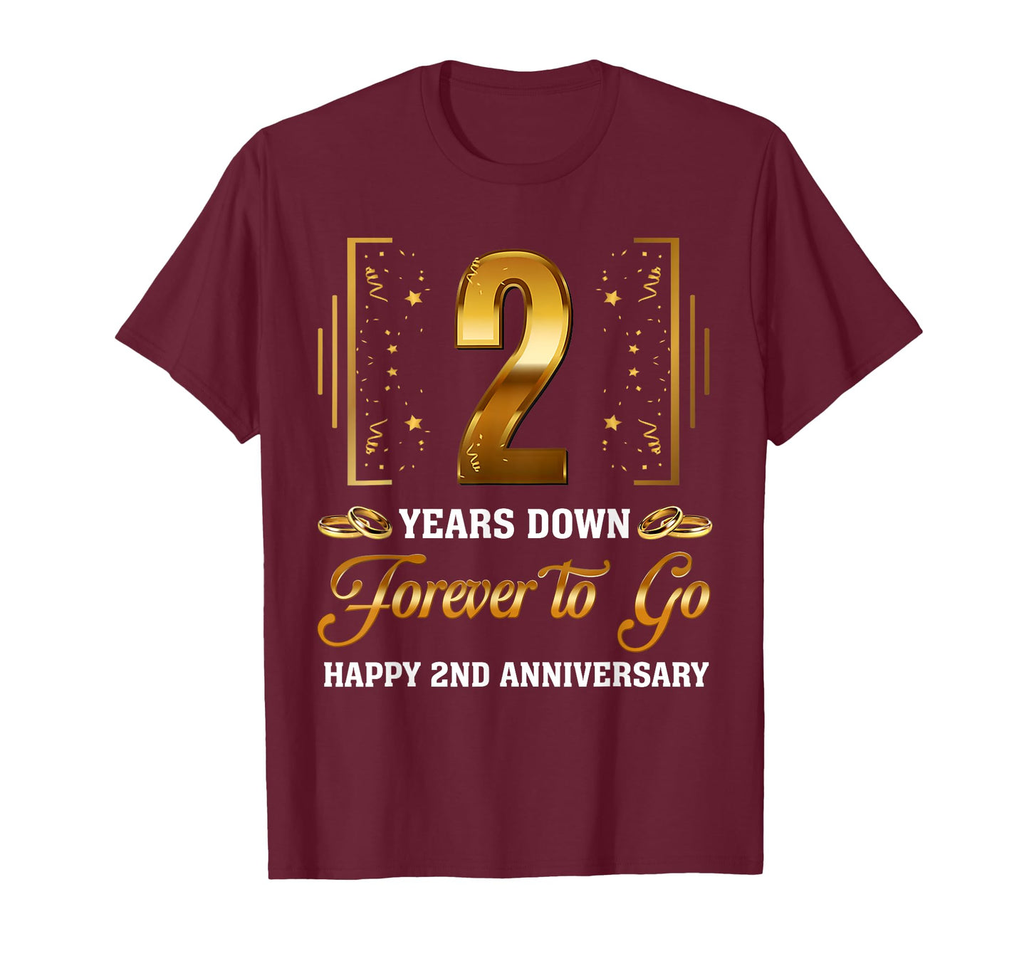 2 Years Down Forever To Go Couple 2nd Wedding Anniversary T-Shirt