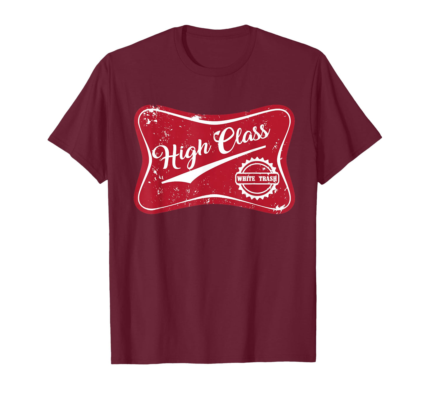 High Class White Trash Vintage Country for Men & Women T-Shirt