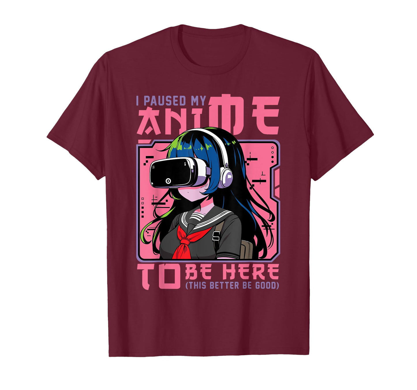 I Paused My Anime To Be Here Japan Kawaii Otaku Manga Anime T-Shirt