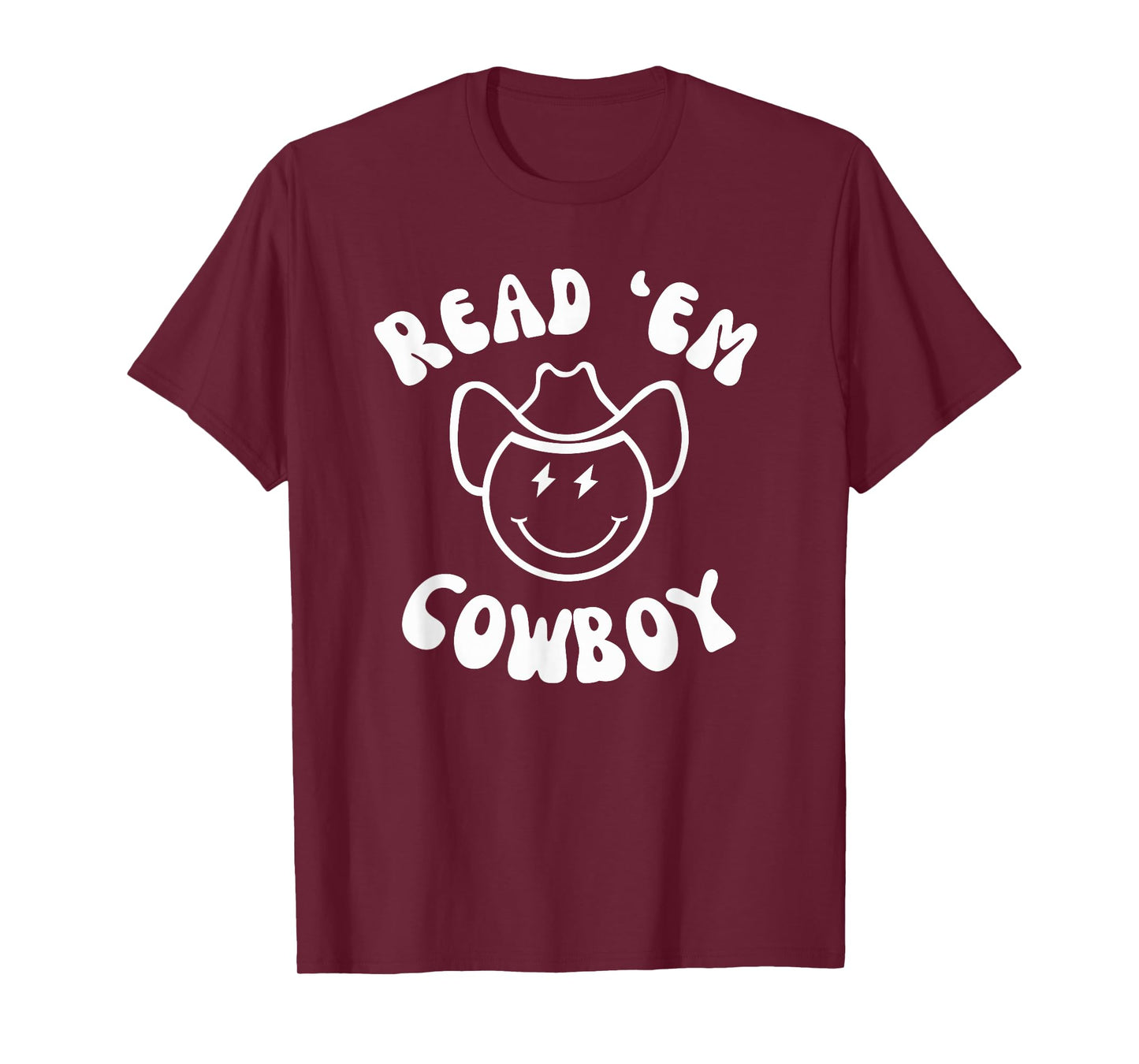 Read 'Em Cowboy Western Book fan funny reader reading humor T-Shirt