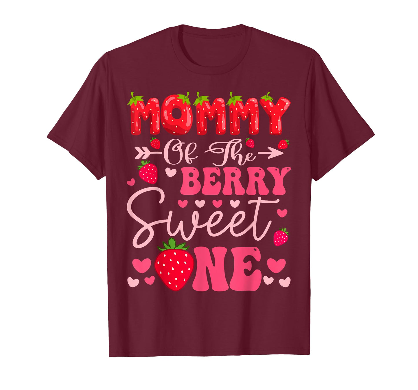 Mommy Of The Berry Sweet One Strawberry 1St Birthday Girl T-Shirt
