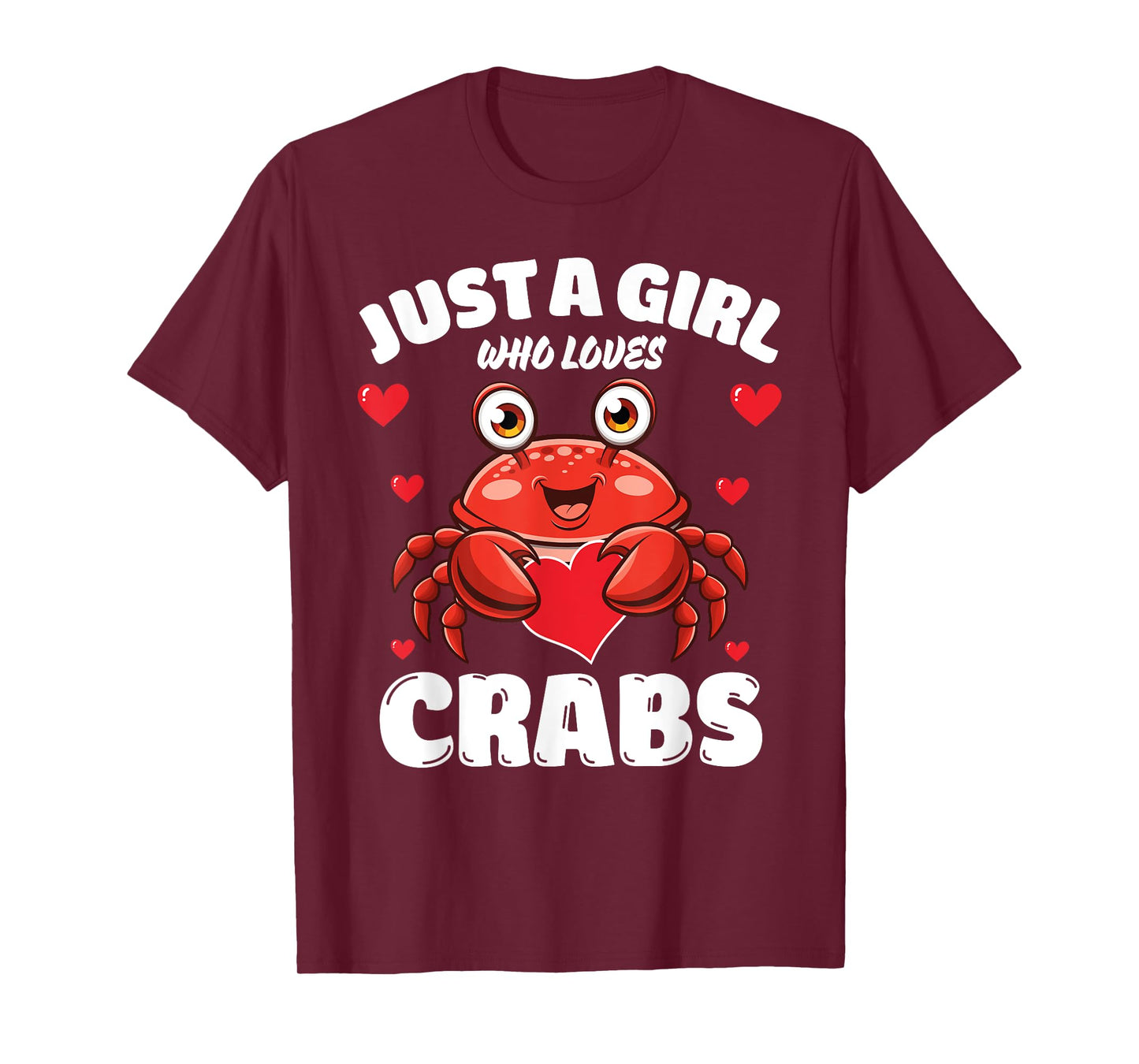 Just A Girl Who Loves Crabs, Cute Crab Lovers T-Shirt