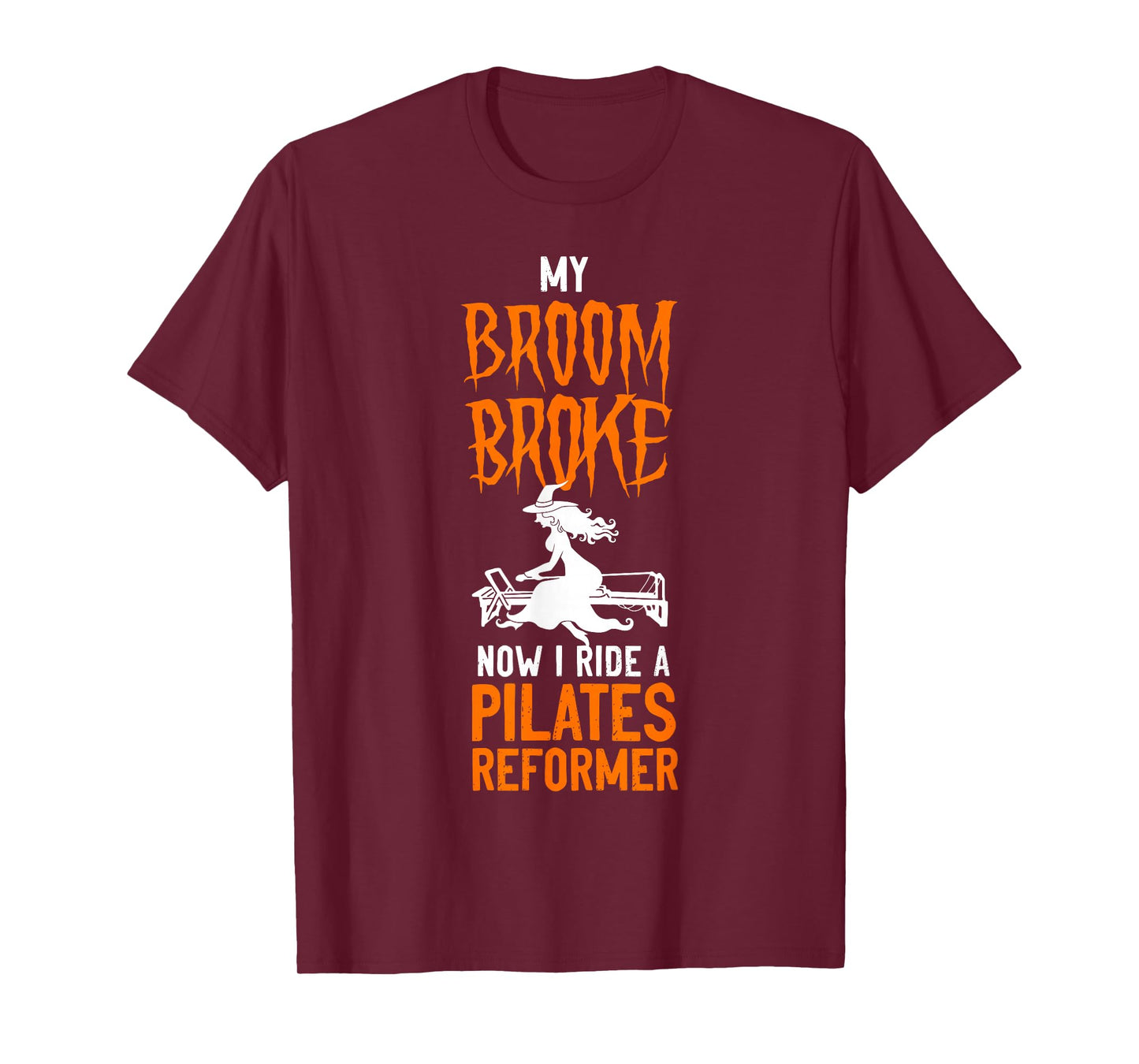 Pilates Instructor Teacher Halloween Witch My Broom Broke T-Shirt