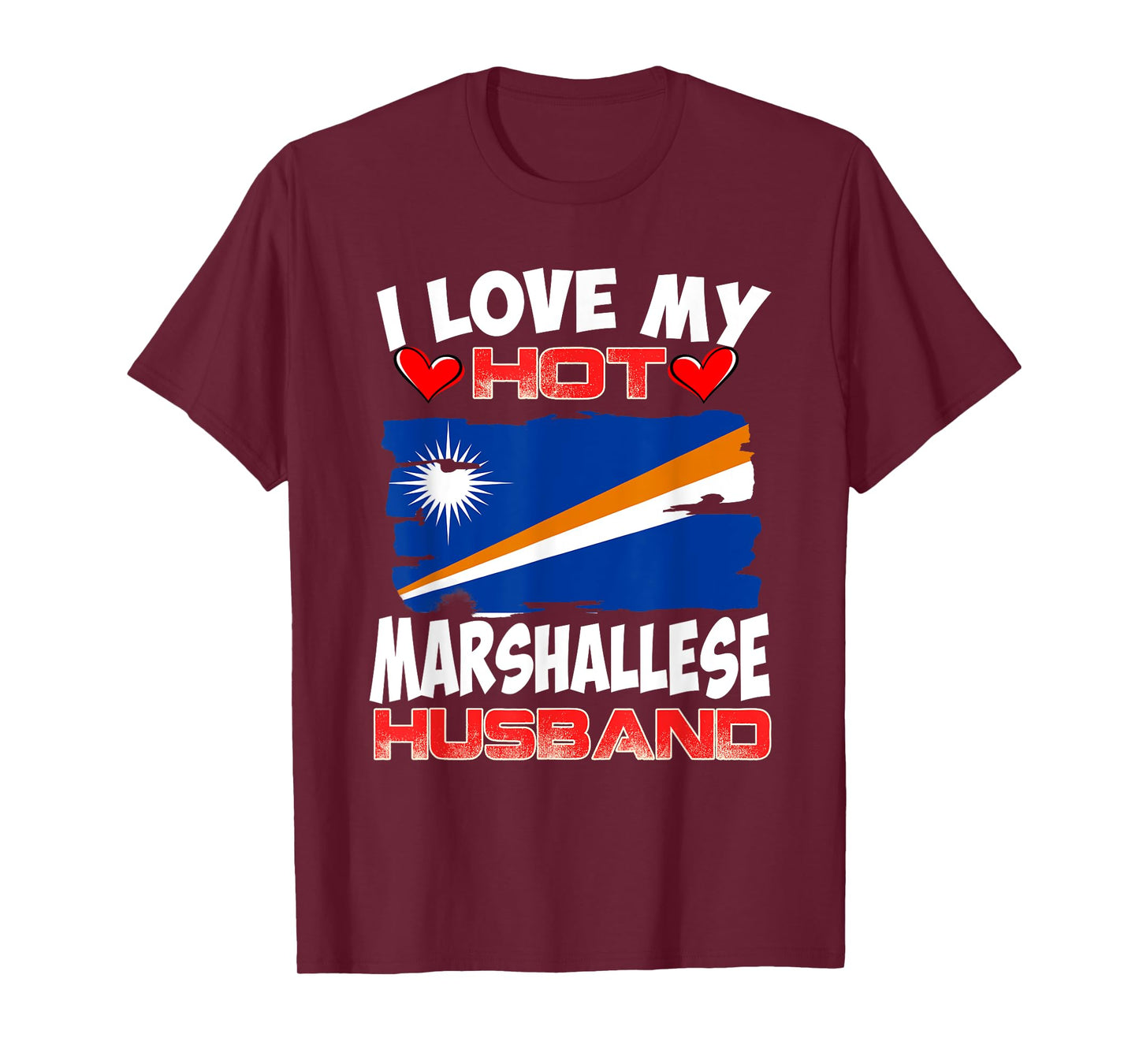 Marshall Islands I Love My Hot Marshallese Husband T-Shirt