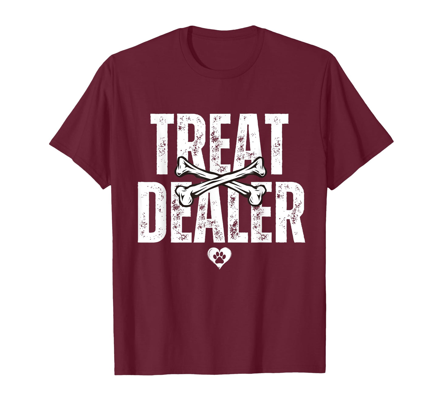 Dog Treat Dealer Funny Humor Dog Owner Dog Treats Dog Lover T-Shirt