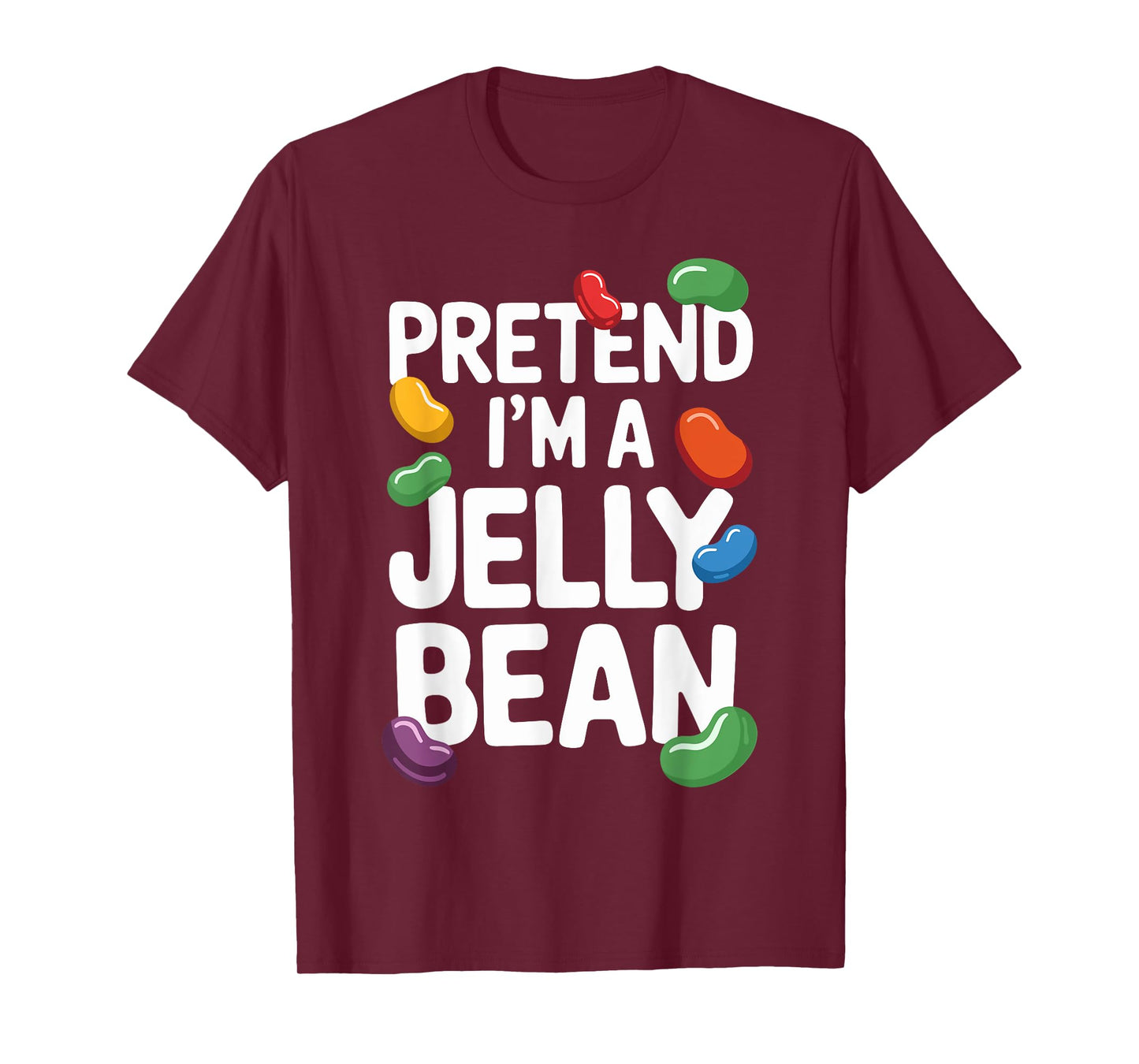 Pretend I'm A Jelly Bean T Shirt A Fun Choice for Kids T-Shirt