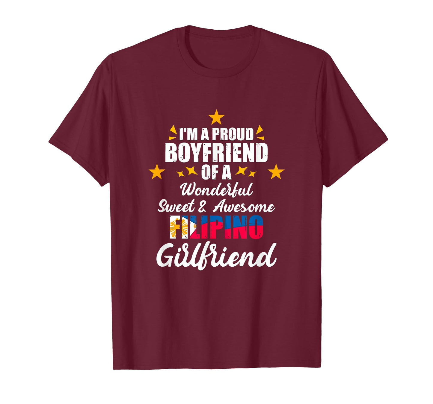 Proud Boyfriend Of Filipino Girlfriend Pinay Filipina Pinoy T-Shirt